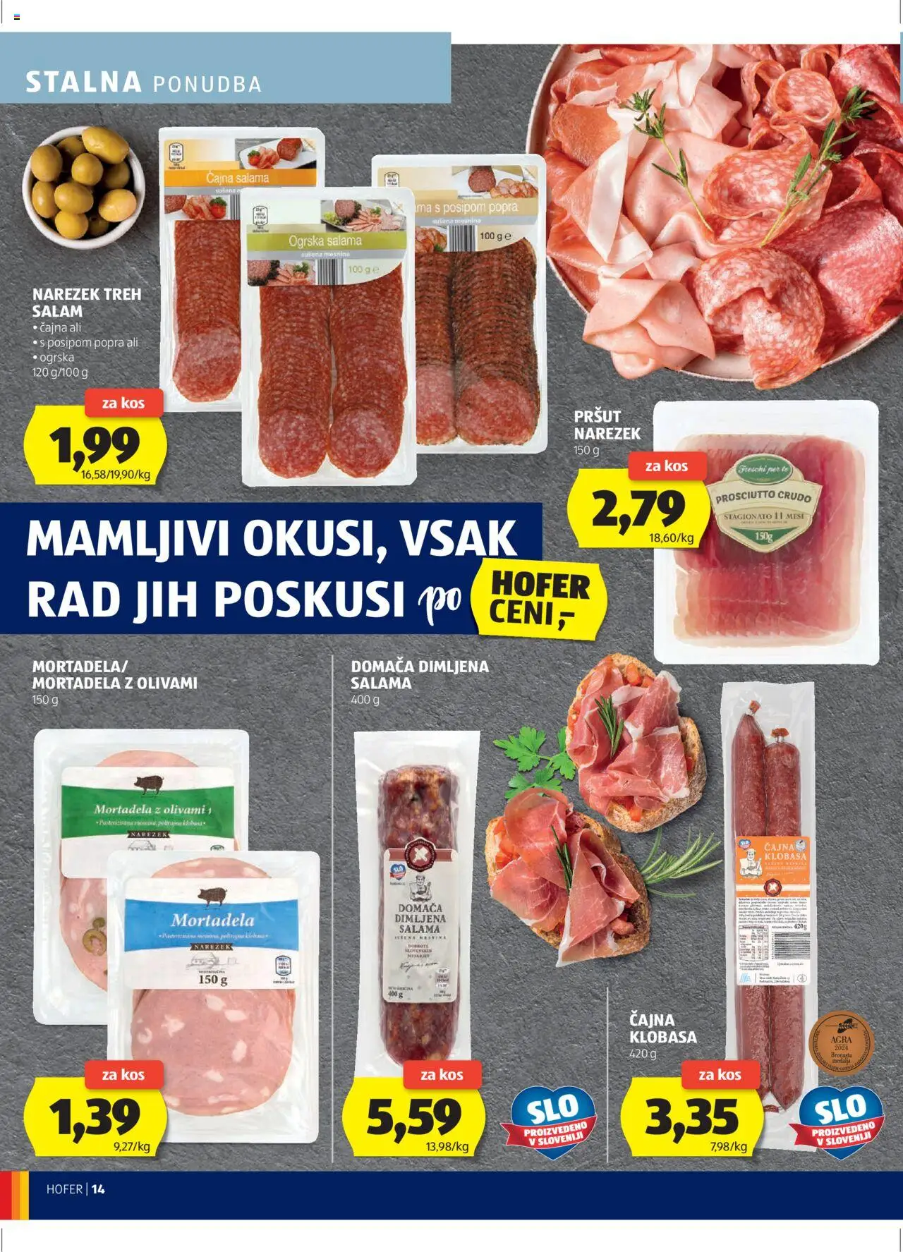 Hofer SI katalog | vrijedi od 18.09.2025 | Stranica: 14 | Proizvodi: Salama, Pršut, Mortadela