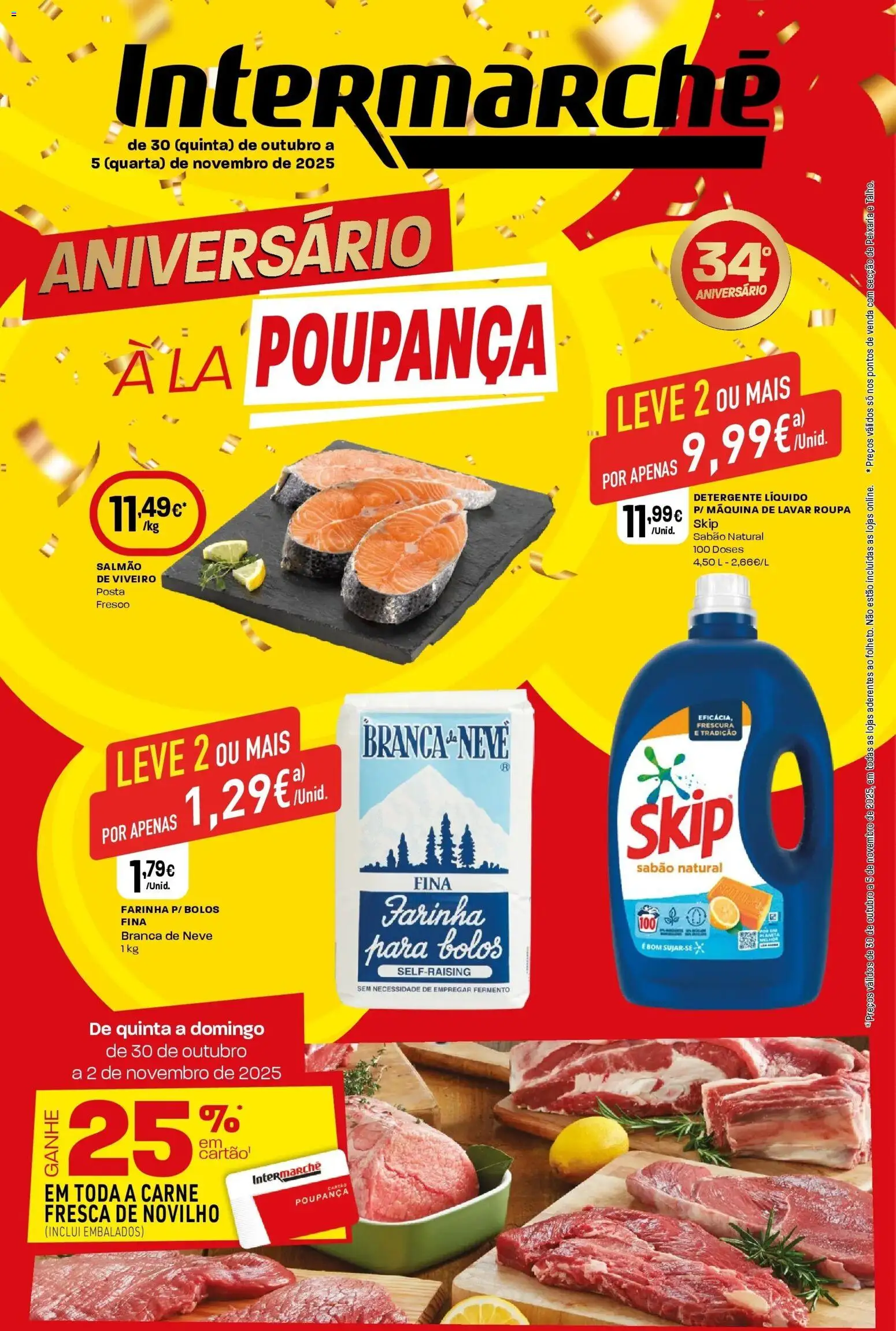 Intermarché - Aniversário à la poupança. » de 30/10/2025 - 05/11/2025 | Página: 1 | Produtos: Sabão, Detergente, Salmão, Carne
