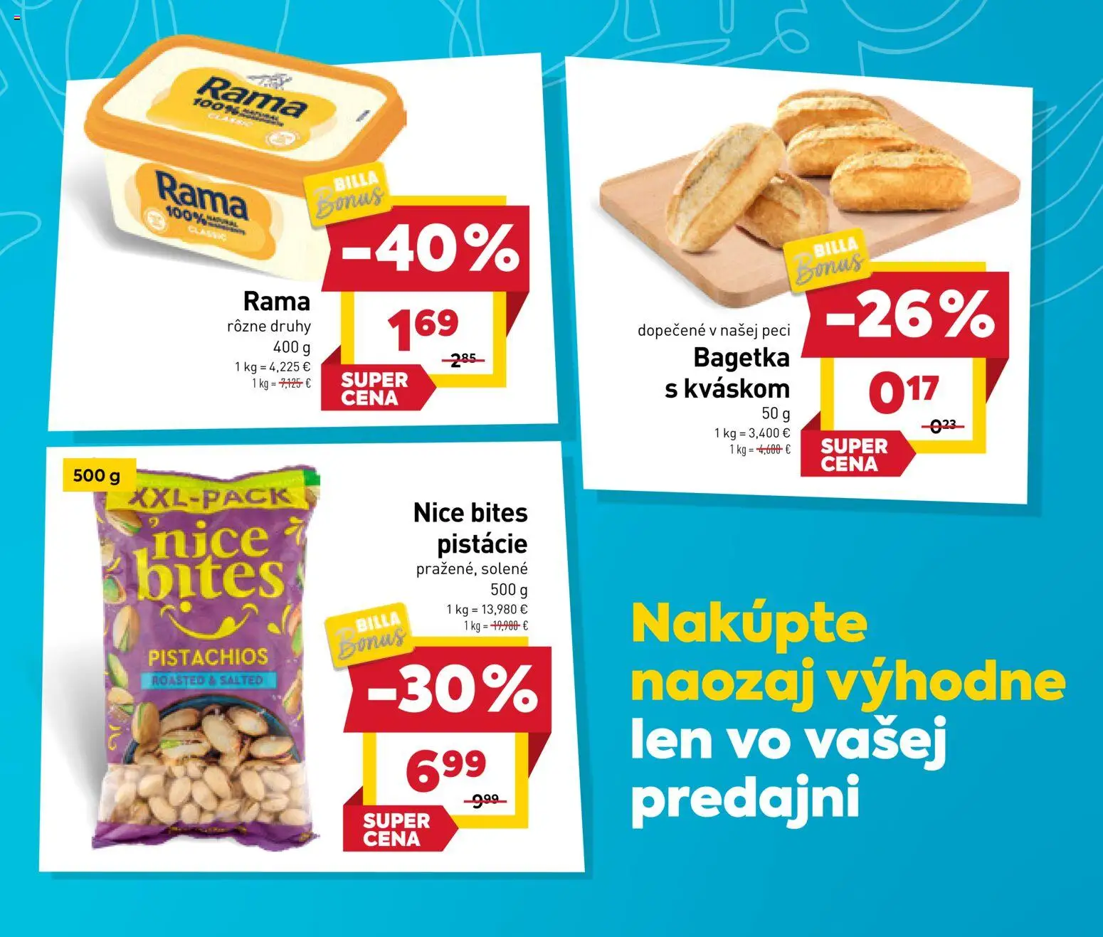 Nové Billa akcie – leták je platný od 28.01.2026 | Strana: 3 | Produkty: Rama, Pistácie
