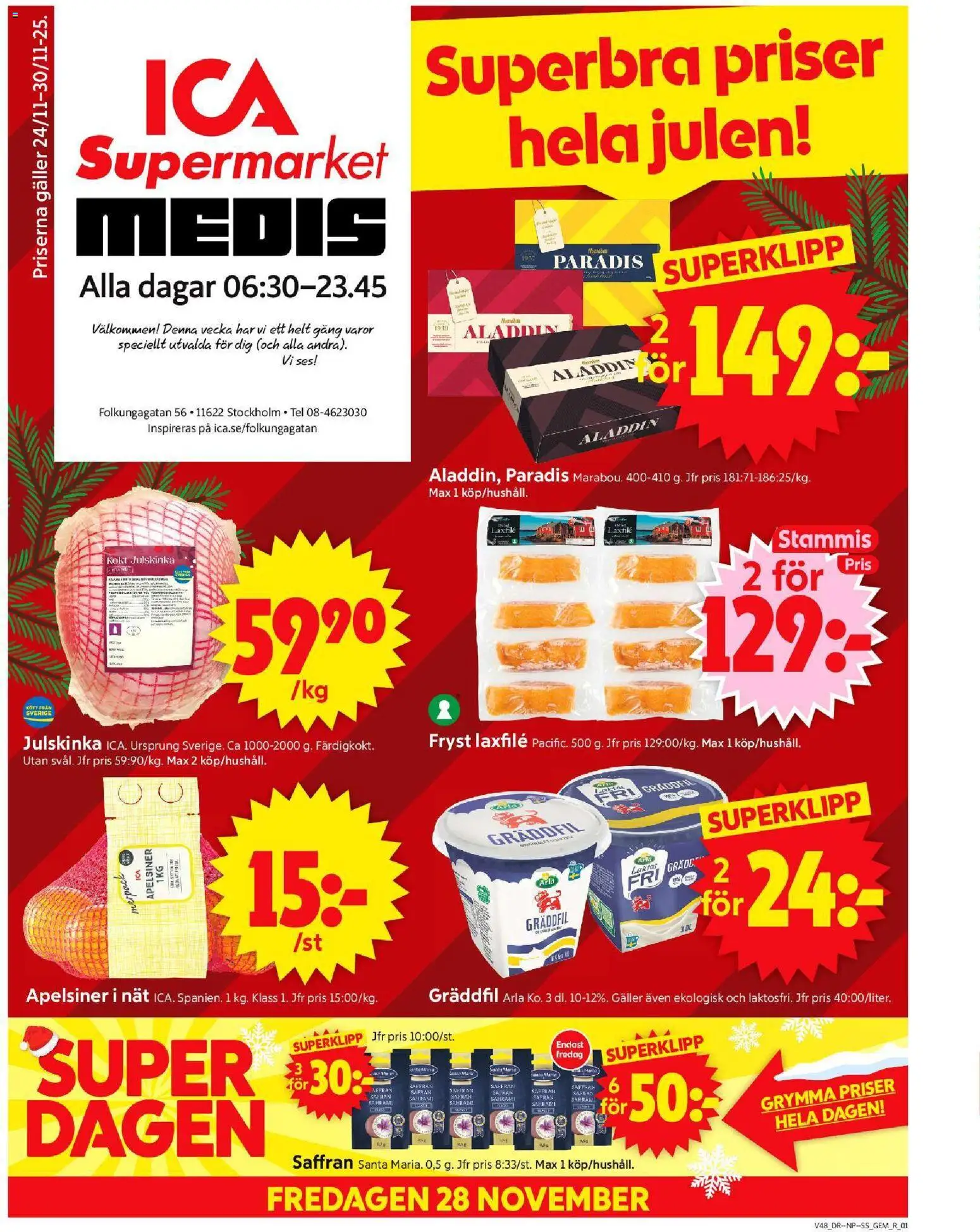 ICA Supermarket reklamblad aktuell från 24.11.2025 | Sida: 1 | Produkter: Gem, Saffran, Apelsiner, Gräddfil