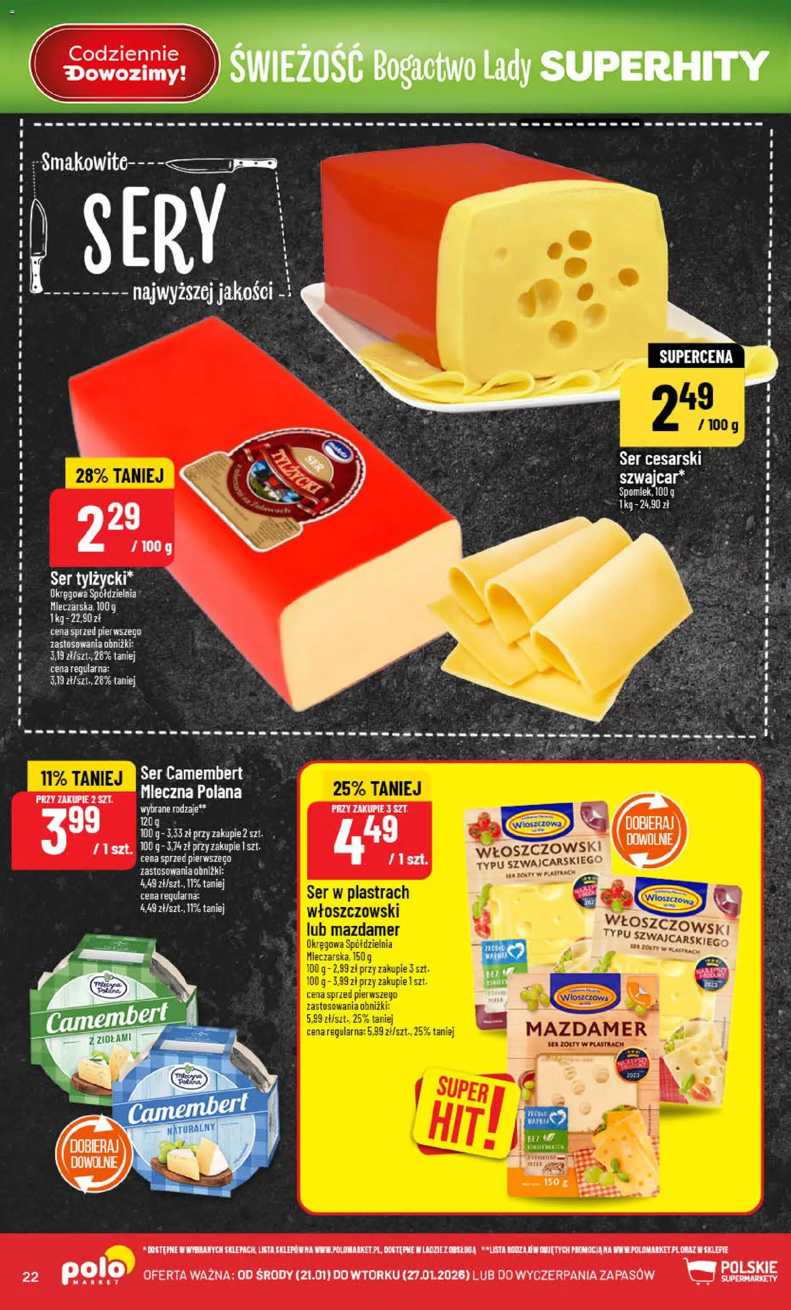 POLOmarket Gazetka od 21.01.2026 | Strona: 22 | Produkty: Ser żółty, Ser camembert, Camembert, Sery