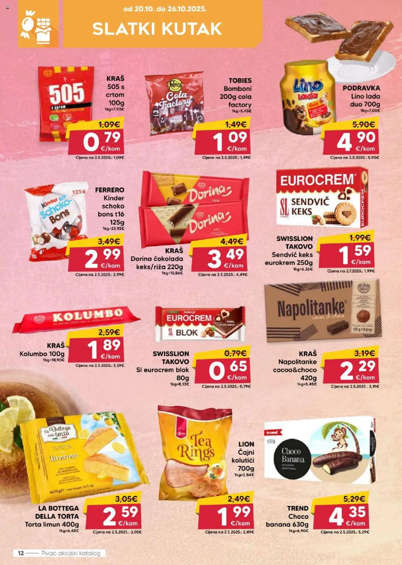 Pivac katalog | vrijedi od 20.10.2025 | Stranica: 12 | Proizvodi: Dorina, Lino Lada, Čokolada, Napolitanke