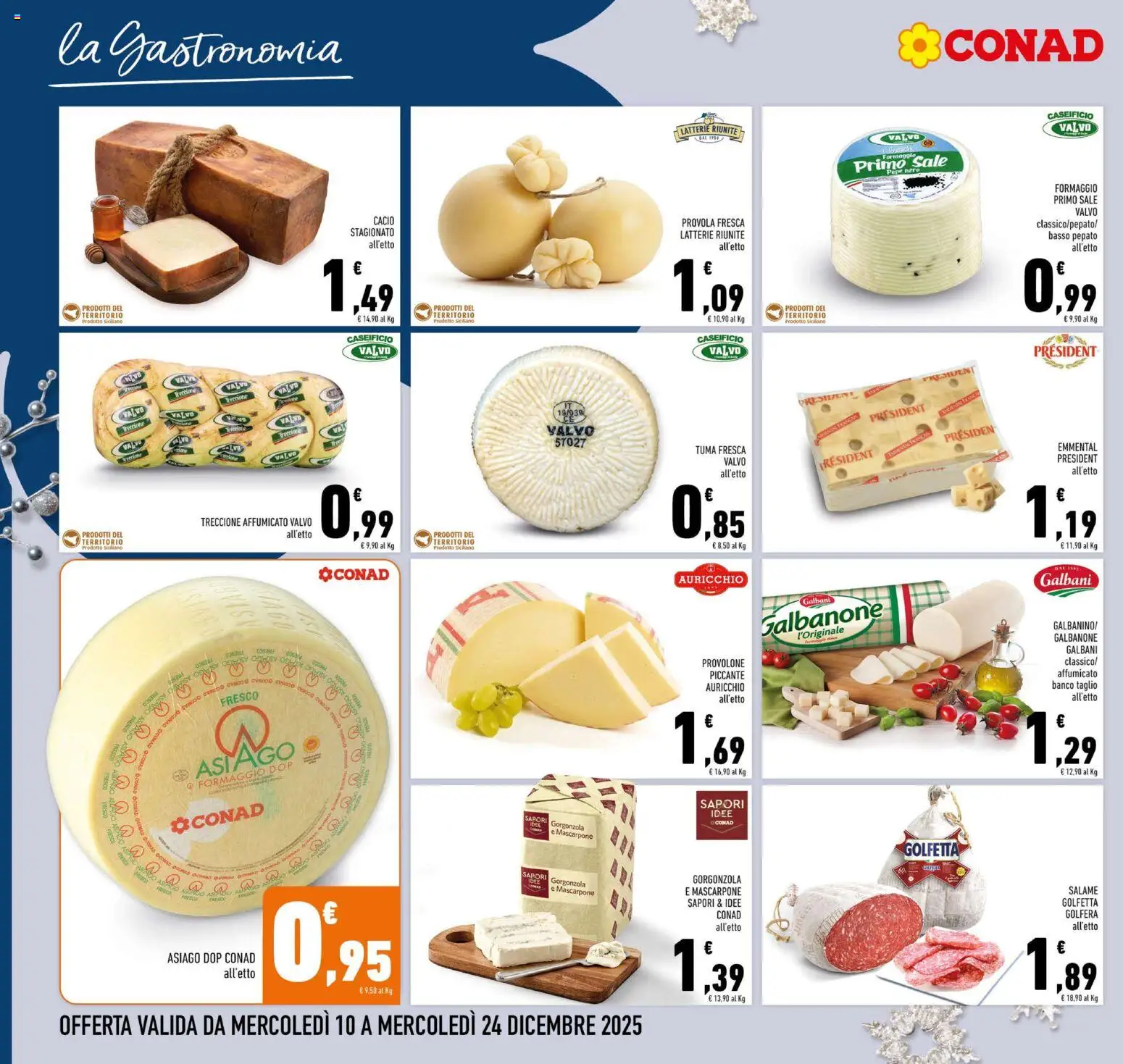 Volantino Conad del 10.12.2025 | Pagina: 14 | Prodotti: Provolone, Formaggio, Provola, Mascarpone