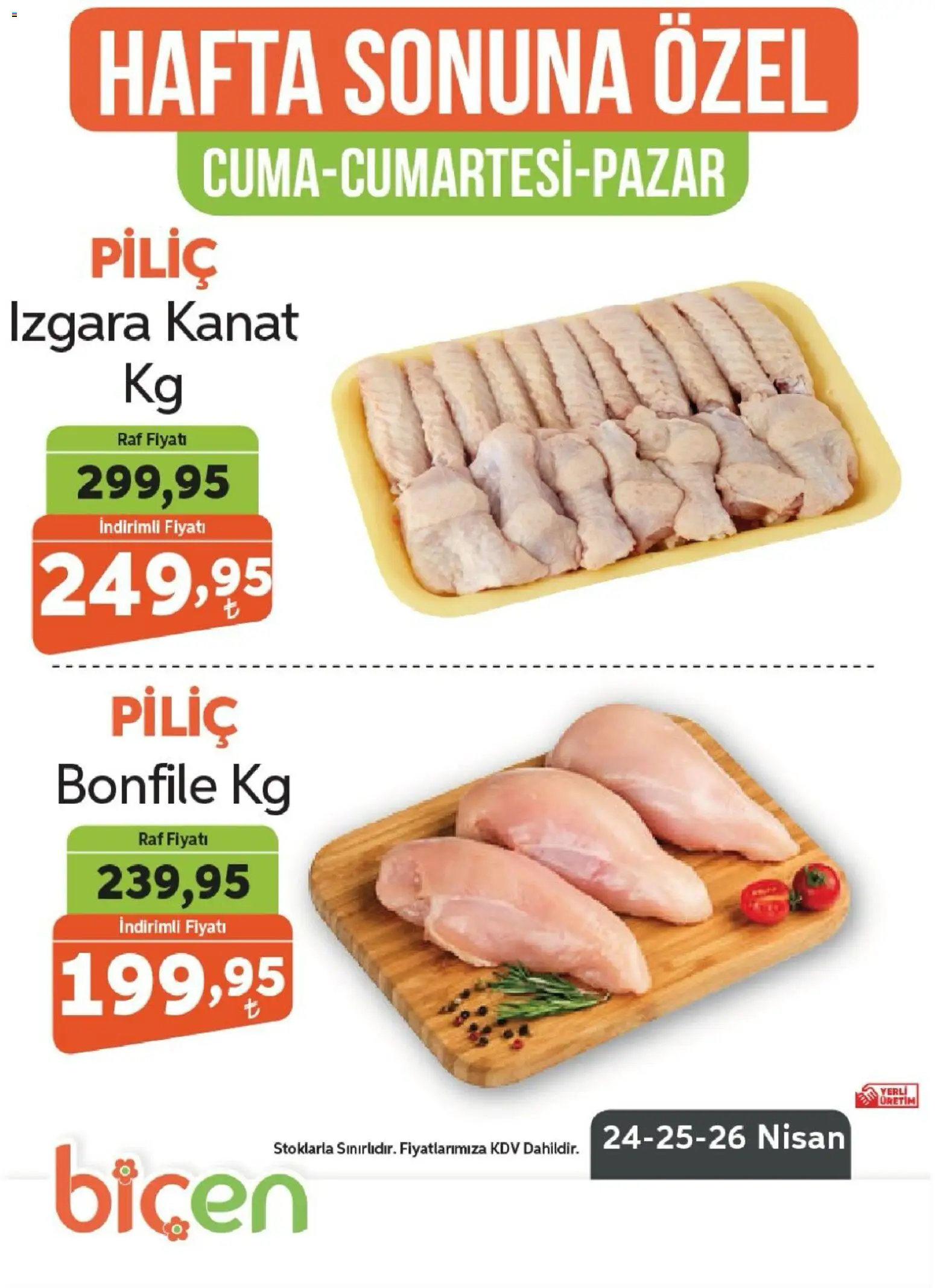 Biçen Market - Hafta Sonuna Özel - Piliç - 24.04.2026 tarihinden itibaren geçerlidir | Sayfa: 2 | Ürünler: Raf, Piliç, Piliç bonfile, Izgara