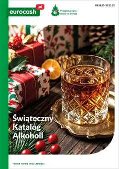 Pogląd oferty "Eurocash Gazetka - Świąteczny Katalog Alkoholi" - ważna od 01.11.2025