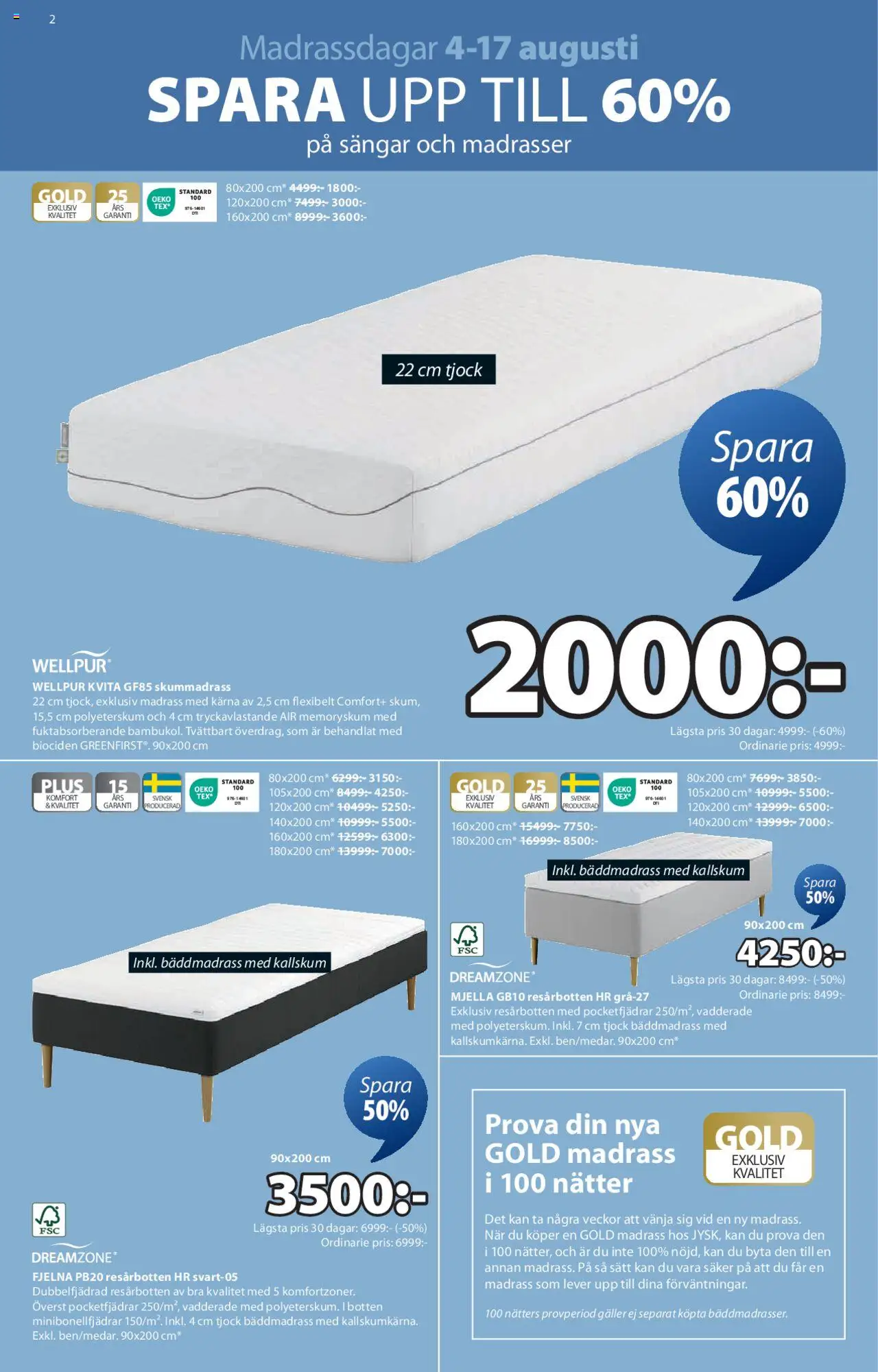 JYSK reklamblad aktuell från 04.08.2025 | Sida: 2 | Produkter: Bäddmadrass, Skummadrass, Madrass, Galler
