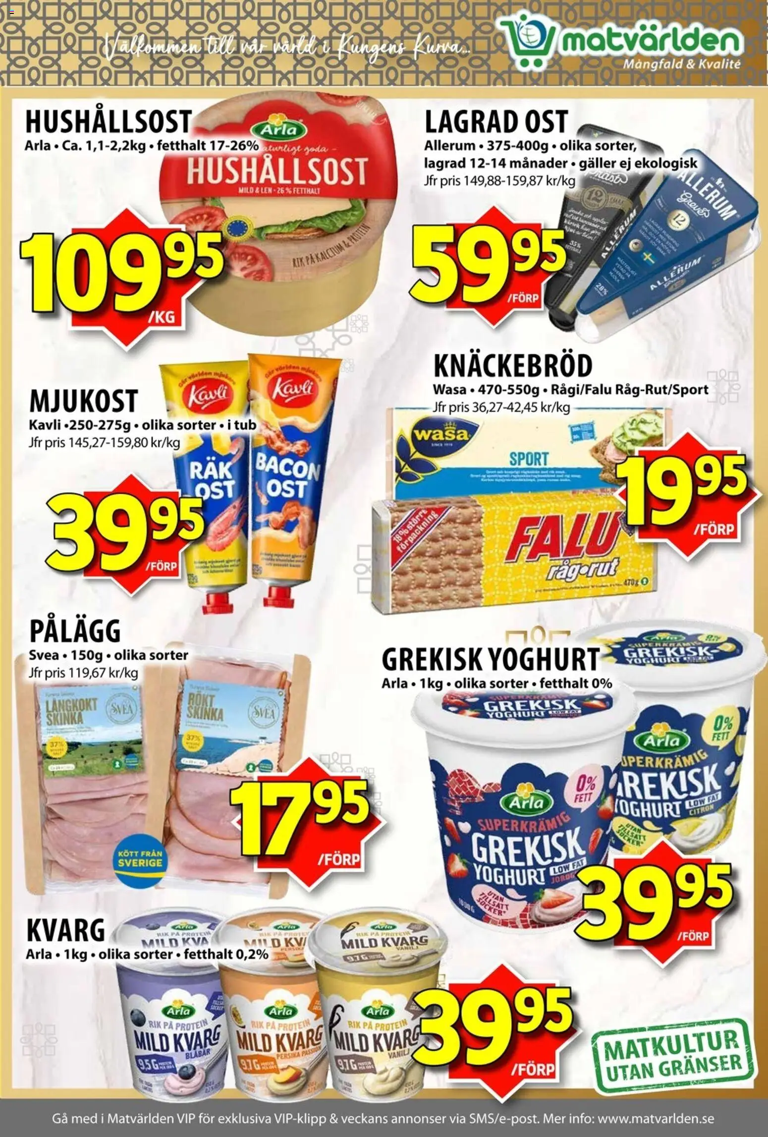 Matvärlden reklamblad aktuell från 26.01.2026 | Sida: 3 | Produkter: Bacon, Grekisk yoghurt, Ost, Mjukost