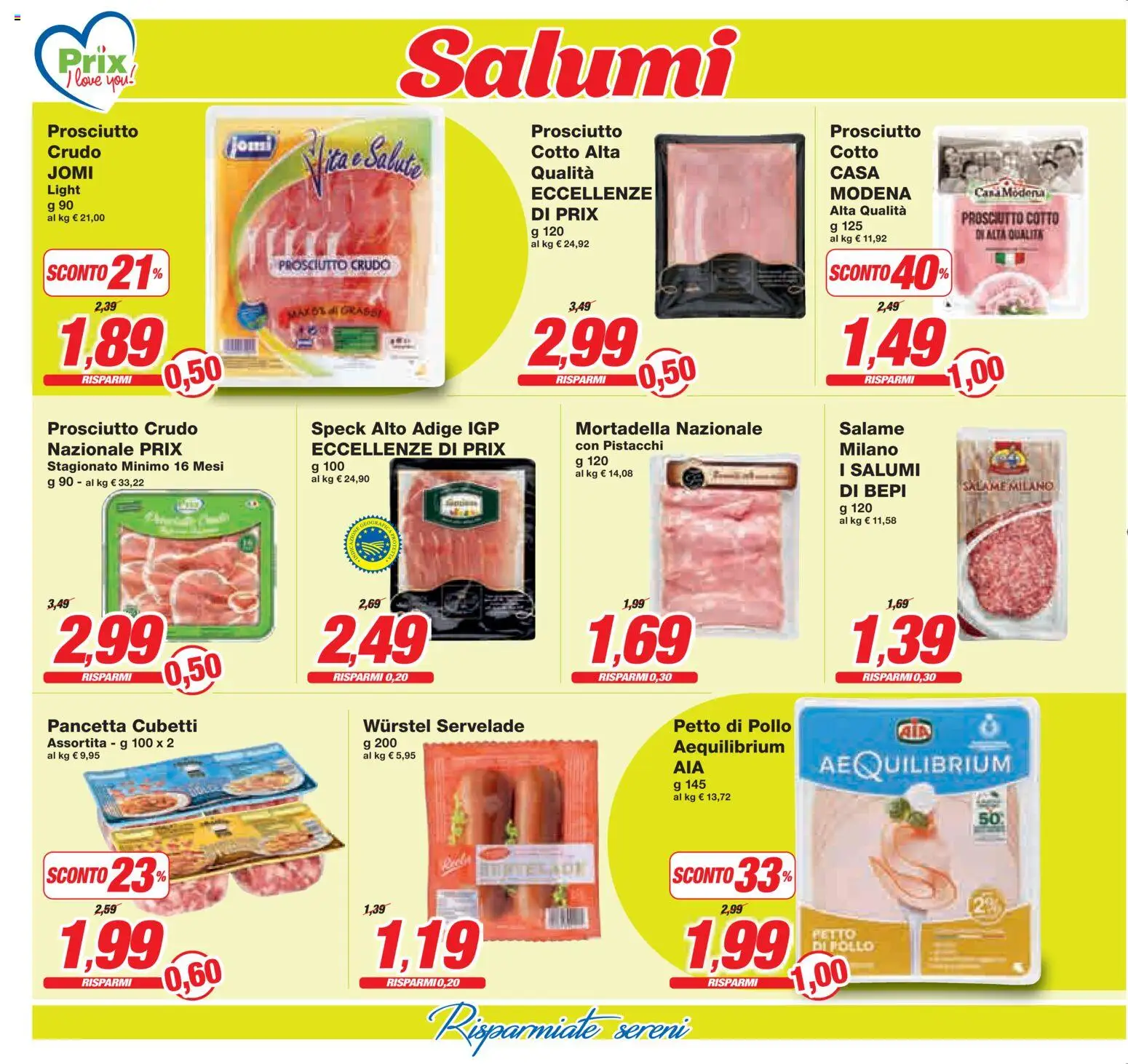 Volantino Prix del 16.03.2026 | Pagina: 10 | Prodotti: Petto di Pollo, Pollo, Prosciutto, Mortadella