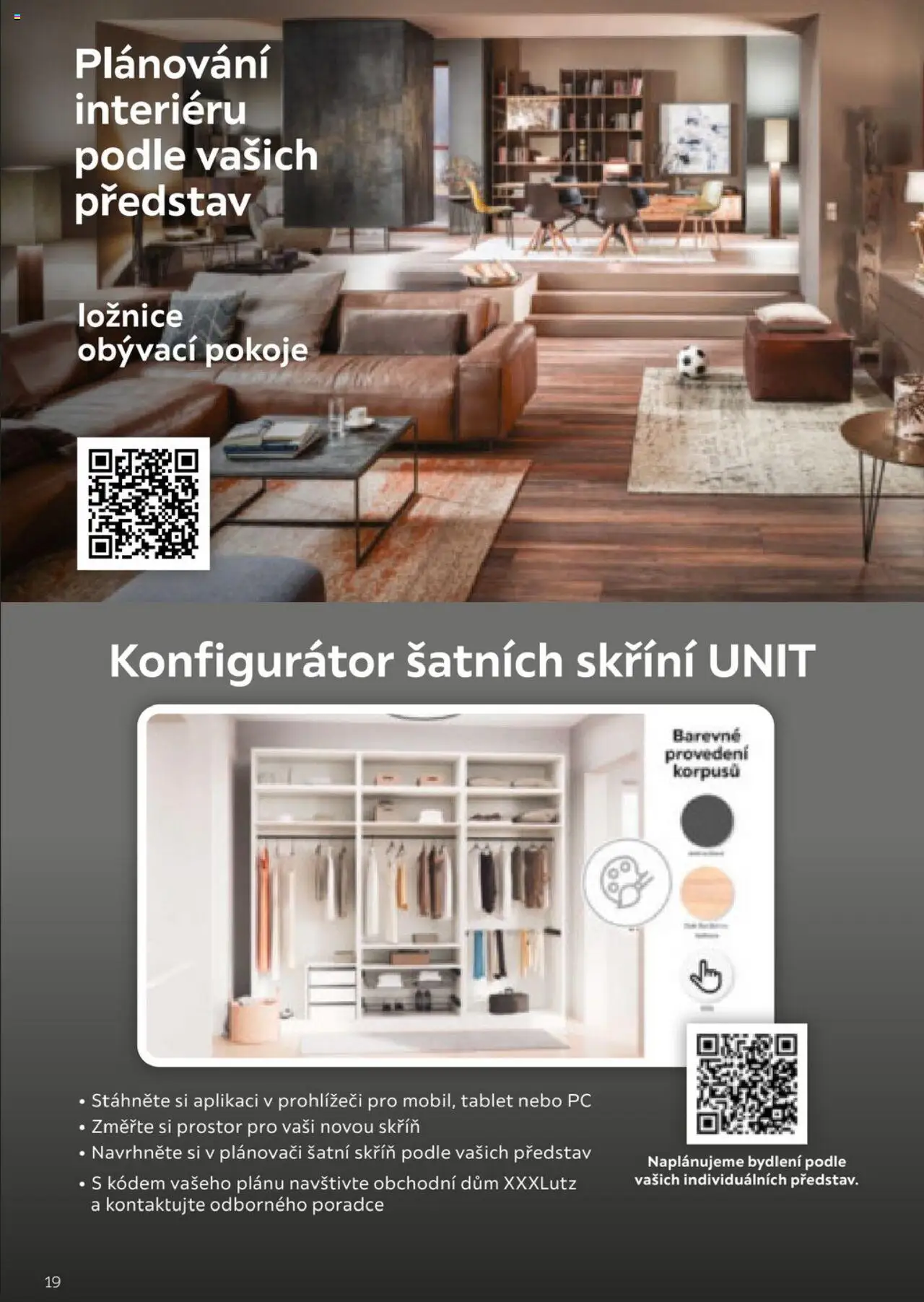 XXXLutz leták - Být věrným zákazníkem se vyplatí od 01.08.2025 | Strana: 19 | Produkty: Tablet, PC, Šatní skříň, Skříň