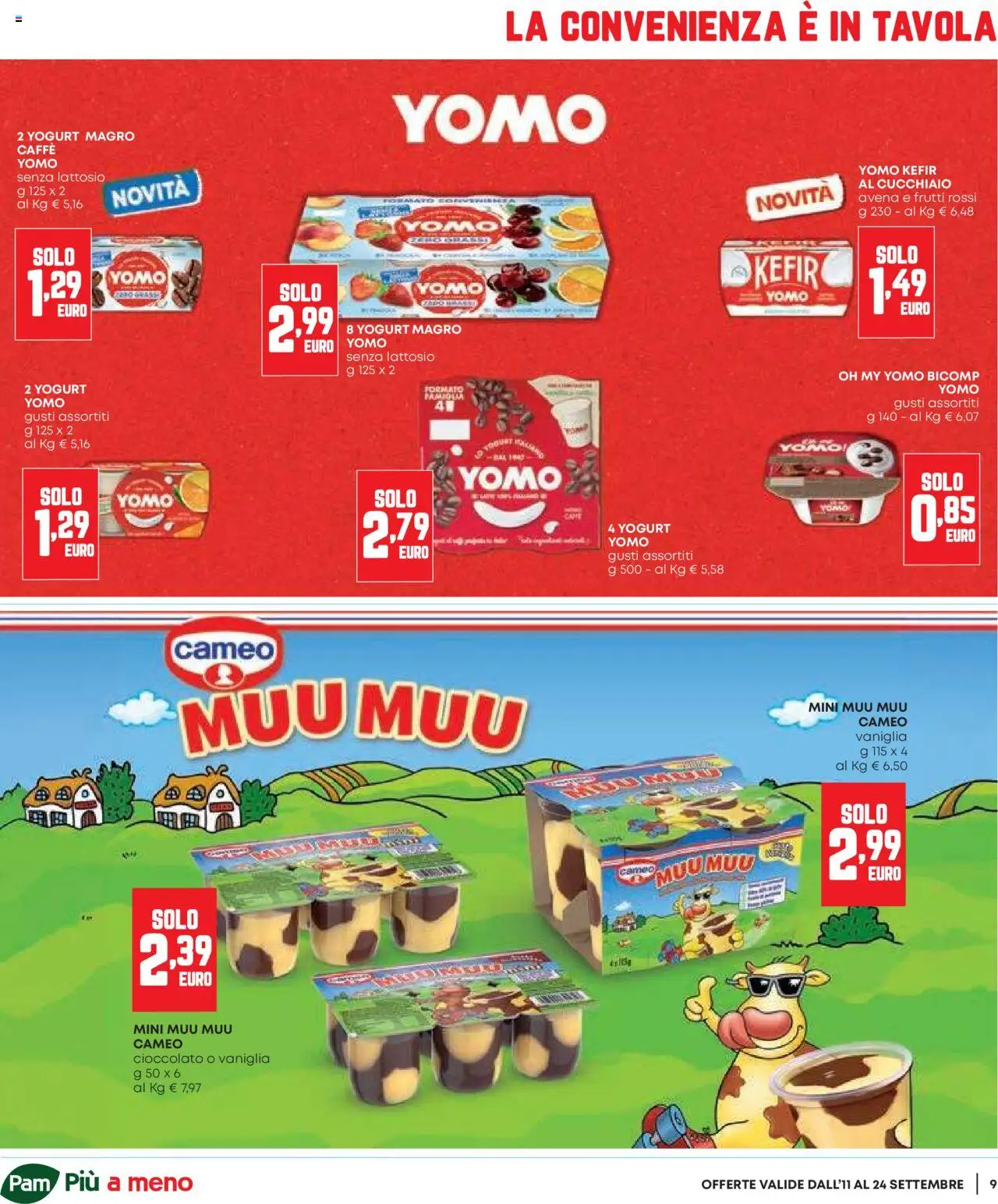 Volantino Panorama del 11.09.2025 | Pagina: 9 | Prodotti: Yogurt, Caffè, Cioccolato