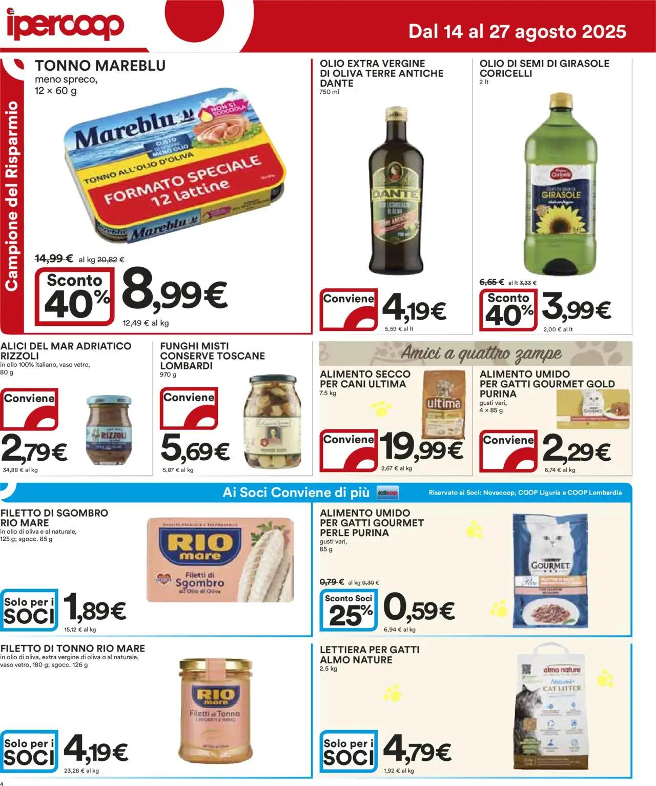 Volantino Ipercoop del 14.08.2025 | Pagina: 4 | Prodotti: Lettiera per gatti, Sgombro, Olio di semi di girasole, Vaso