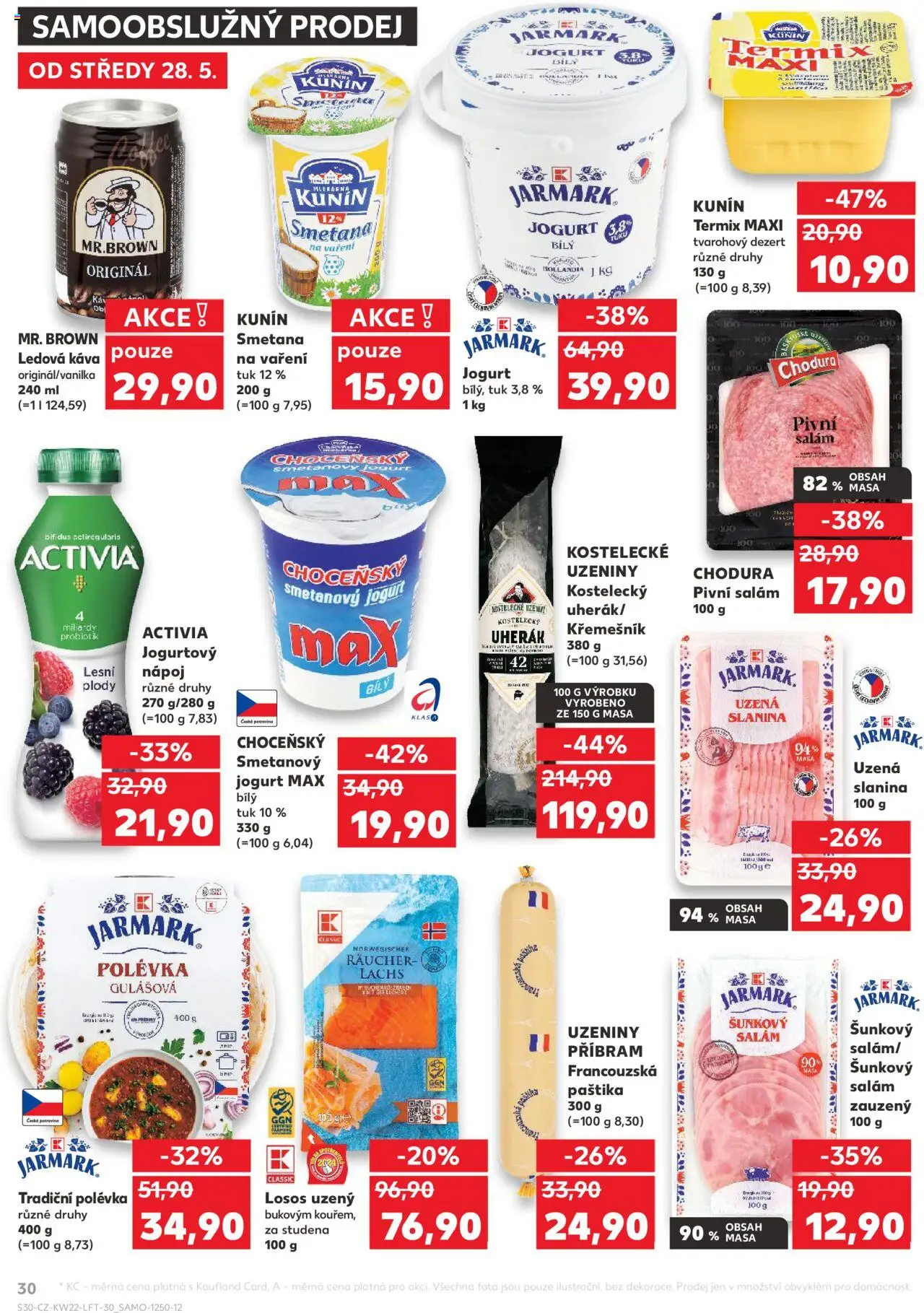 Kaufland leták - Praha 4 od 28.05.2025 | Strana: 30 | Produkty: Tvarohový dezert, Uherák, Losos, Hollandia