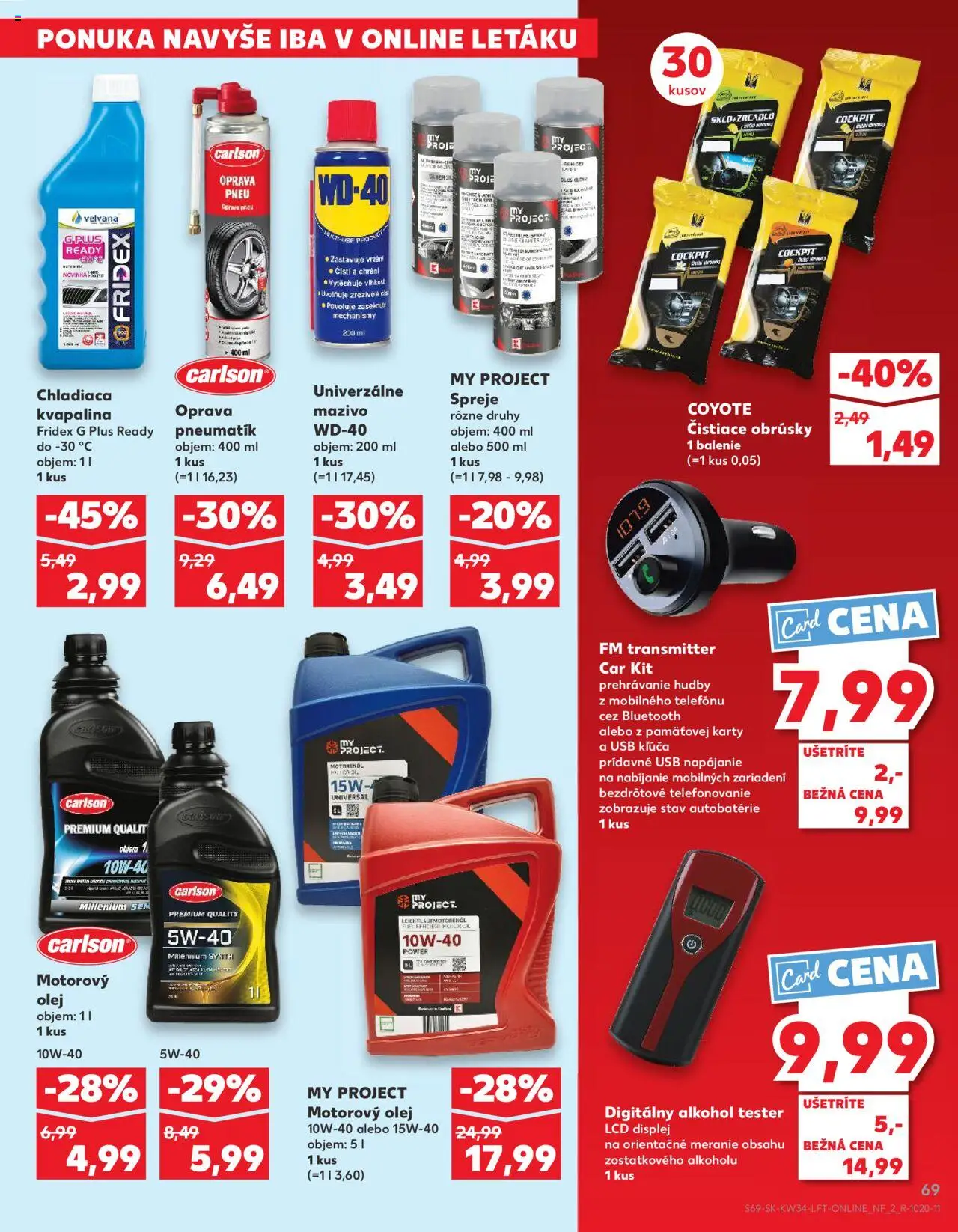 Kaufland Košice-OC Galéria │ platný od 21.08.2025 | Strana: 69 | Produkty: Alkohol tester, Alkohol, Autobatérie