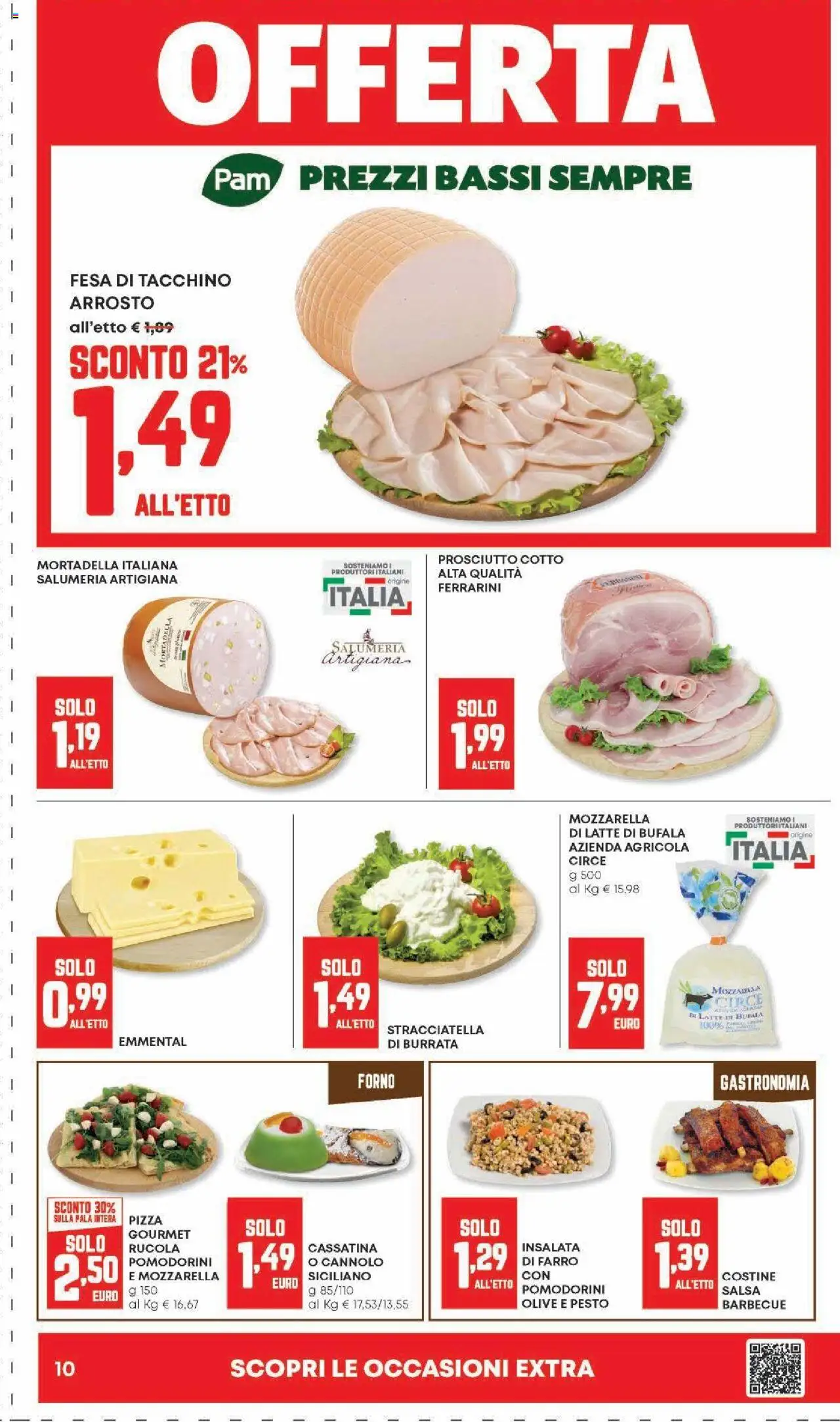 Volantino Panorama del 07.08.2025 | Pagina: 10 | Prodotti: Rucola, Tacchino, Mortadella, Stracciatella