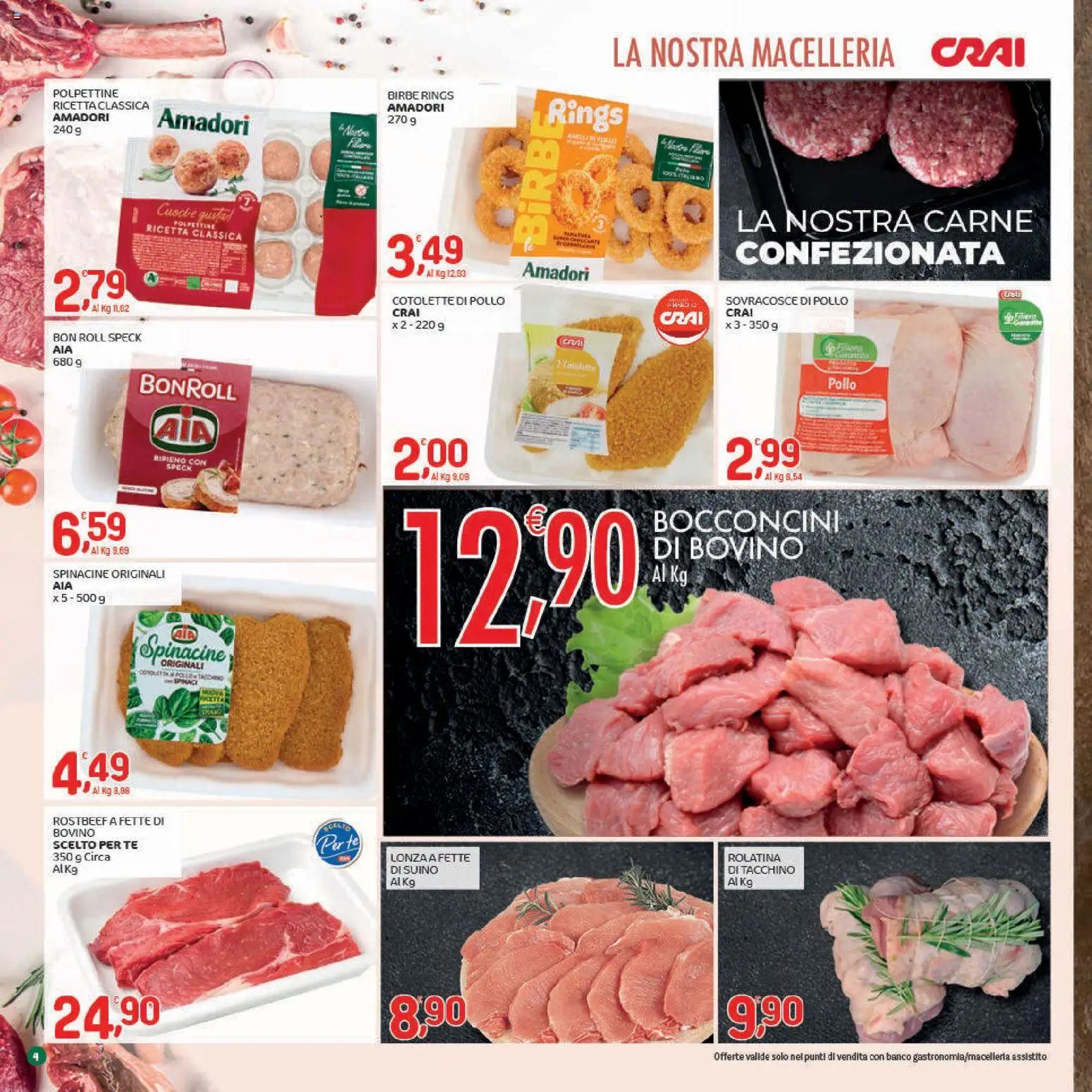 Volantino CRAI del 22.01.2026 | Pagina: 4 | Prodotti: Speck, Pollo, Tè, Suino