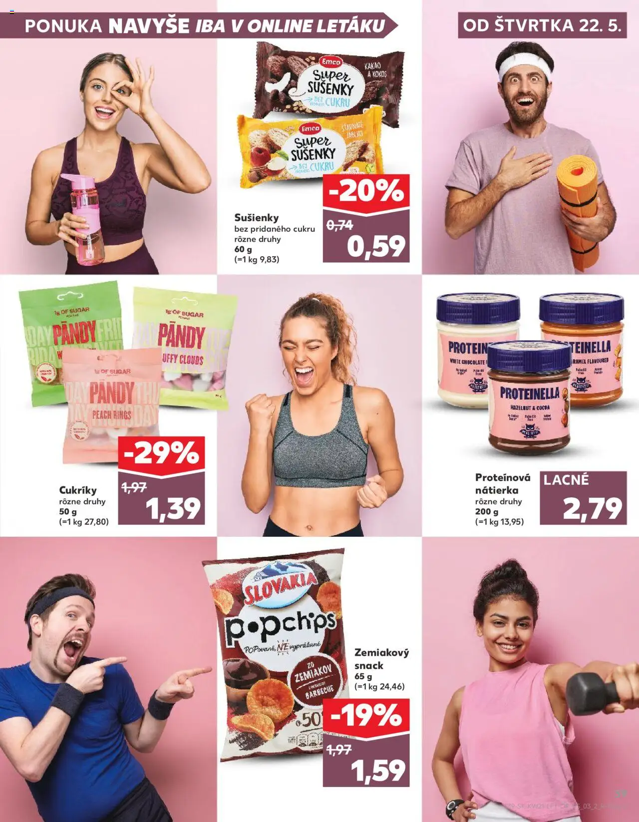 Kaufland Skalica │ platný od 22.05.2025 | Strana: 39 | Produkty: Protein, Proteinella, Cukríky, Kakao