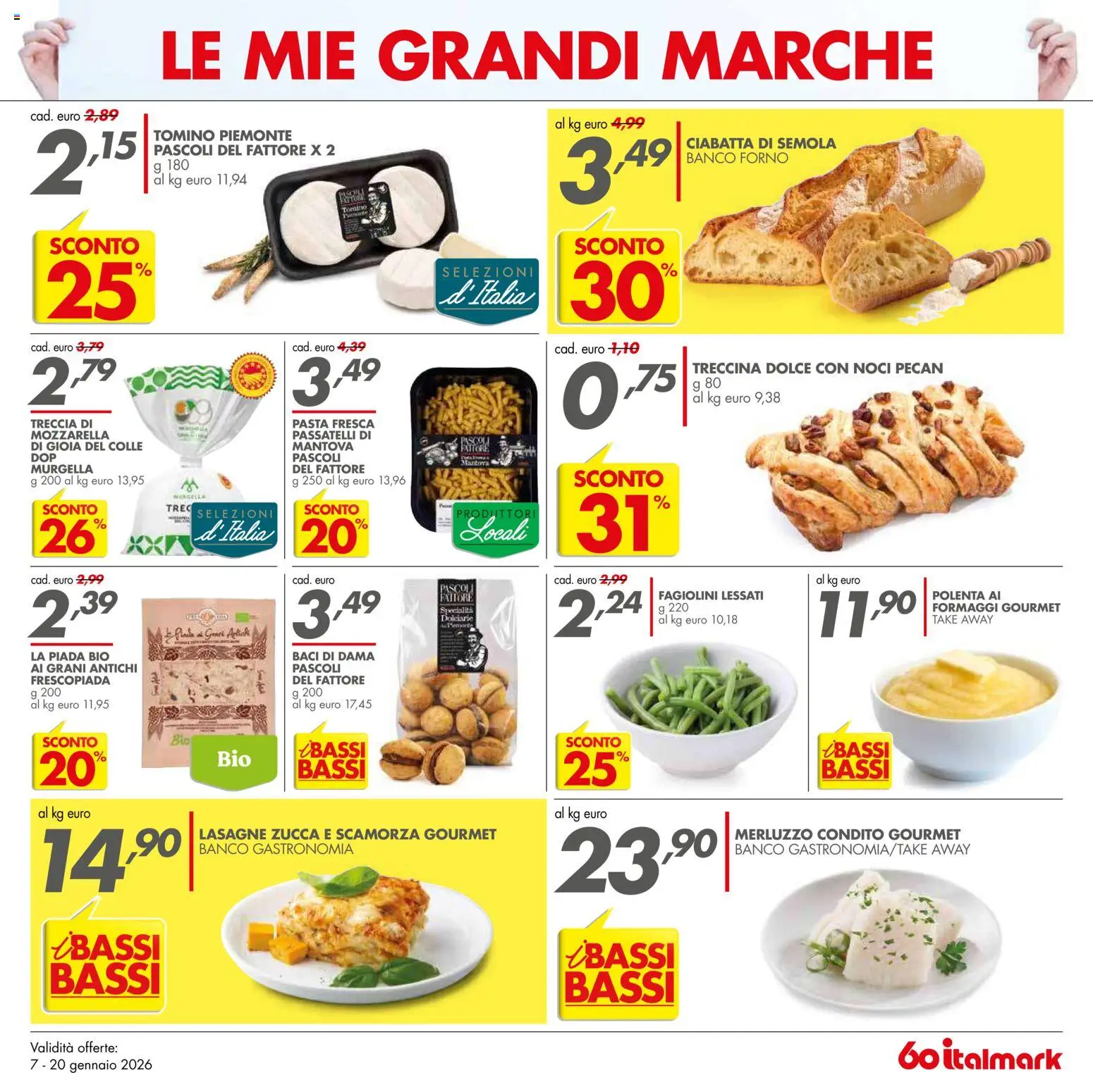Volantino Italmark del 07.01.2026 | Pagina: 13 | Prodotti: Pasta, Zucca, Forno, Fagiolini