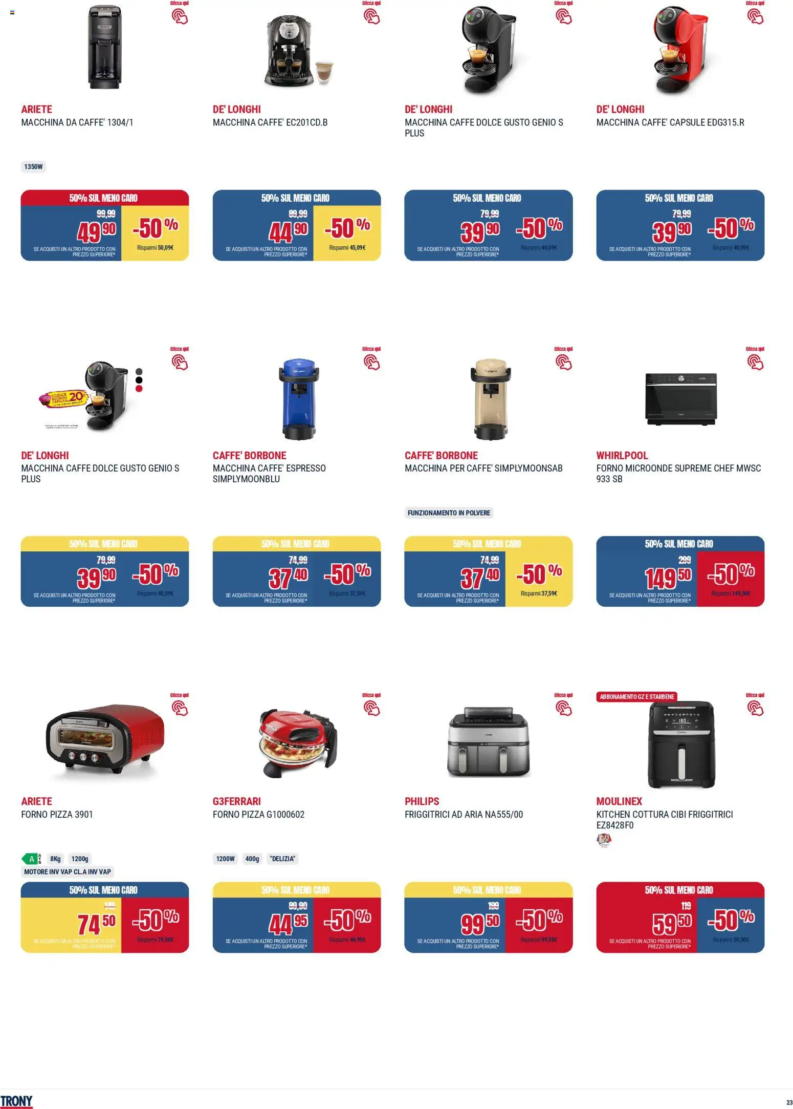 Volantino Trony del 04.12.2025 | Pagina: 23 | Prodotti: Microonde, Caffè, Pizza, Macchina caffe dolce gusto