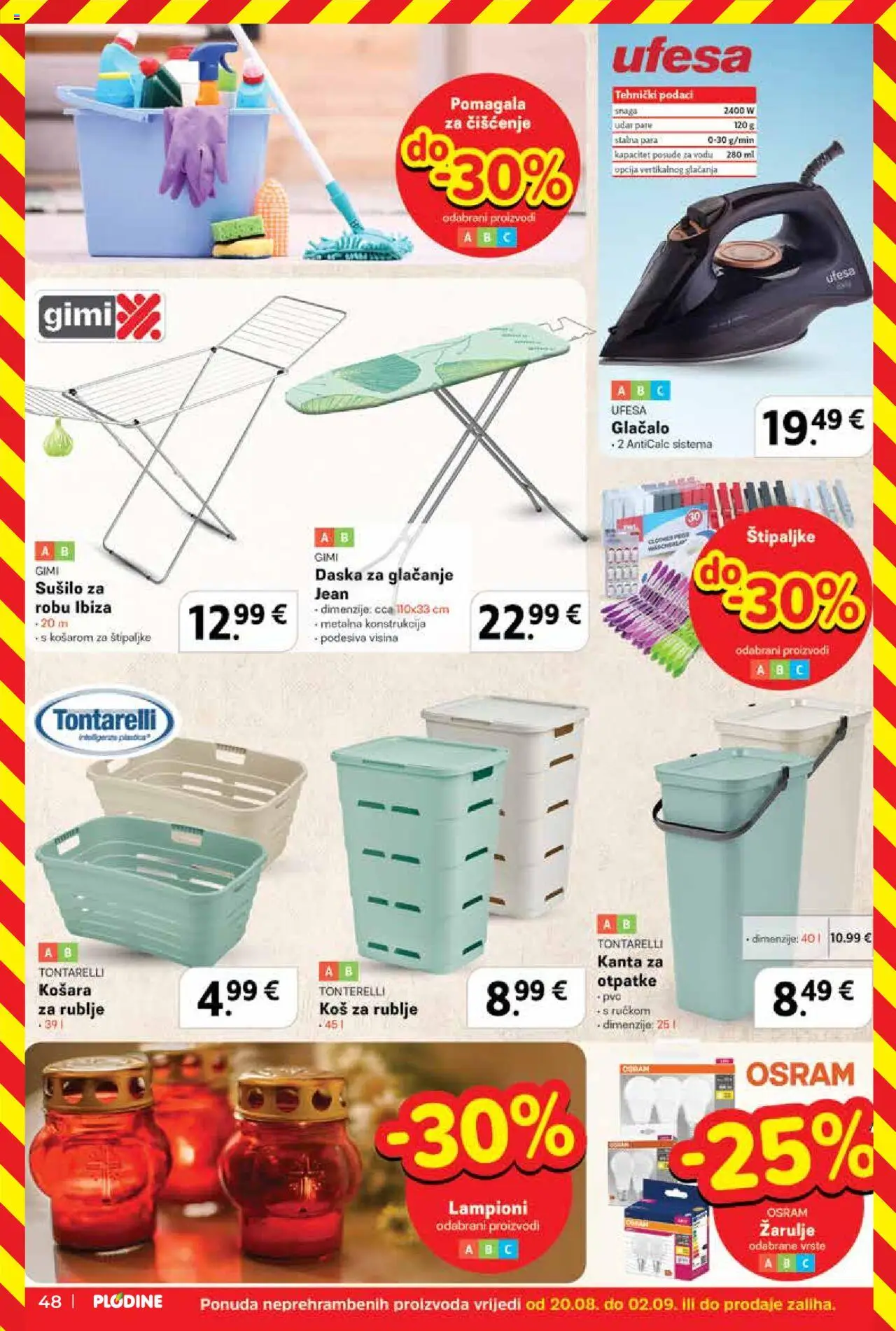 Plodine katalog | vrijedi od 27.08.2025 | Stranica: 48 | Proizvodi: Košara, Žarulje, Štipaljke, Daska za glačanje