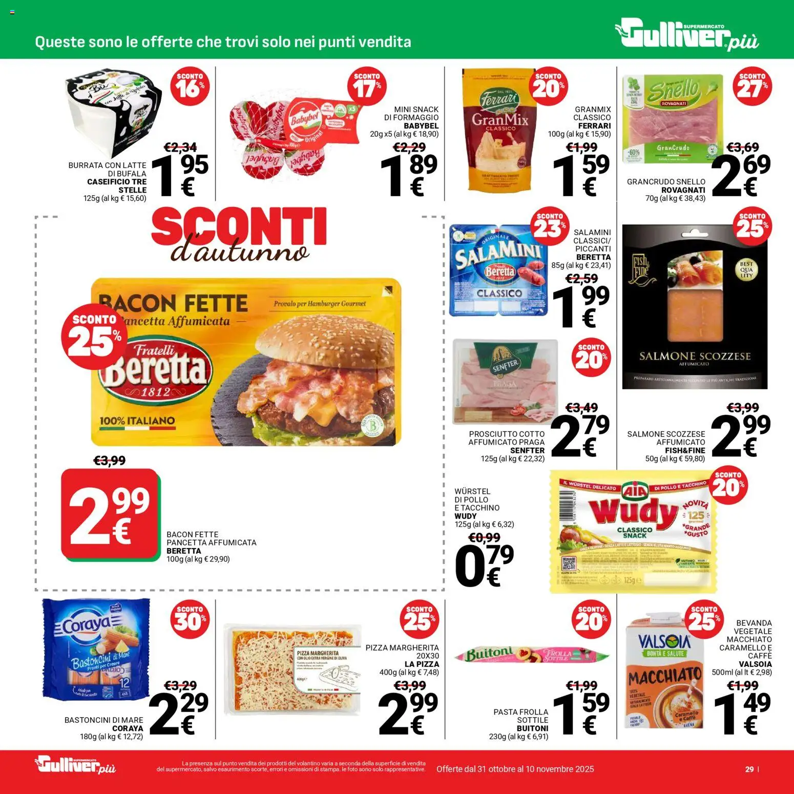 Volantino Gulliver del 31.10.2025 | Pagina: 29 | Prodotti: Pancetta, Olio, Prosciutto, Wurstel