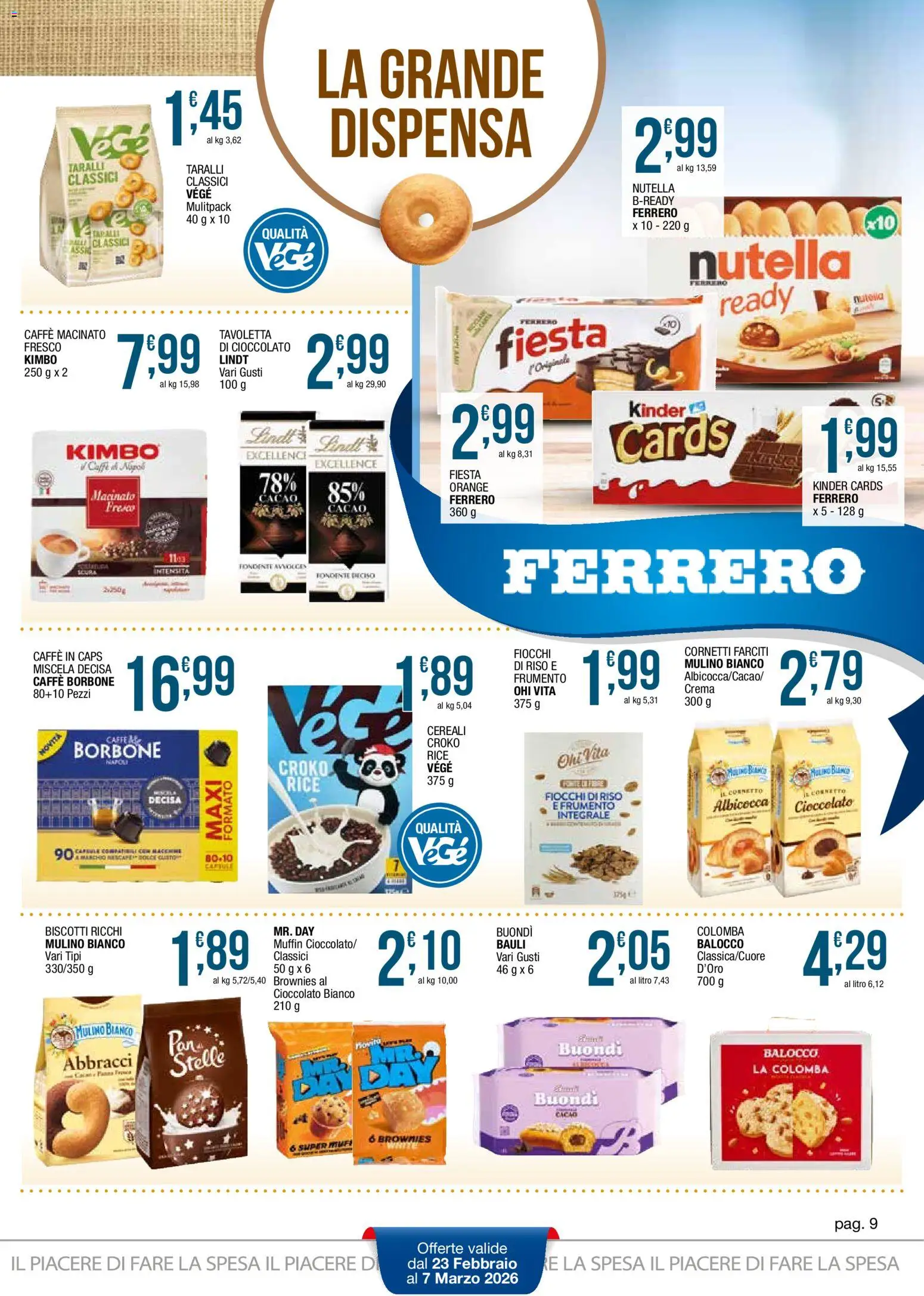 Volantino Sidis del 23.02.2026 | Pagina: 9 | Prodotti: Caffè, Cioccolato, Riso, Fiocchi