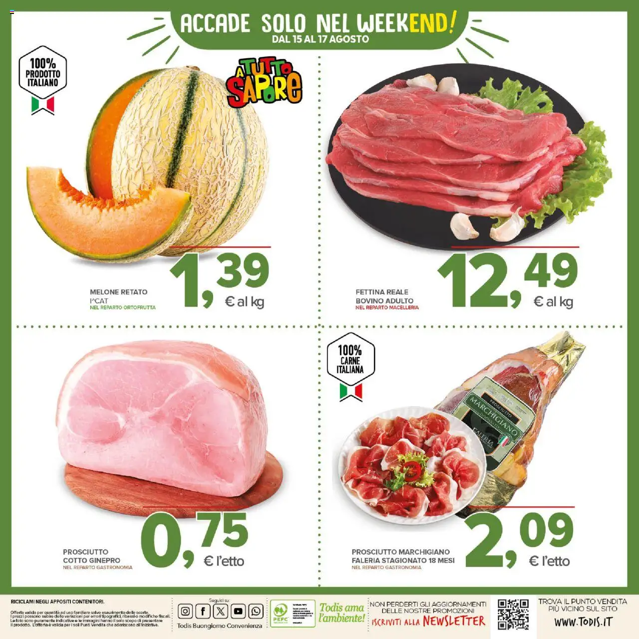 Volantino Todis del 07.08.2025 | Pagina: 20 | Prodotti: Bovino, Prosciutto, Melone
