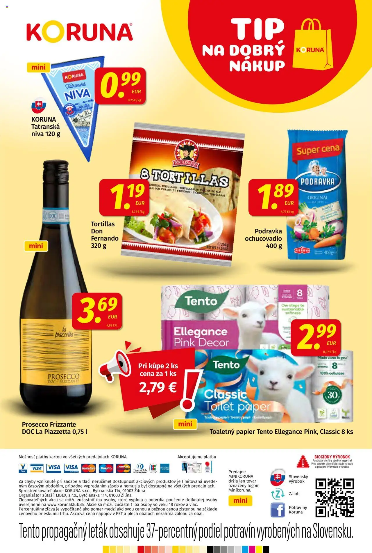 Koruna leták │ platný od 04.07.2025 | Strana: 24 | Produkty: Tortilla, Prosecco, Toaletný papier
