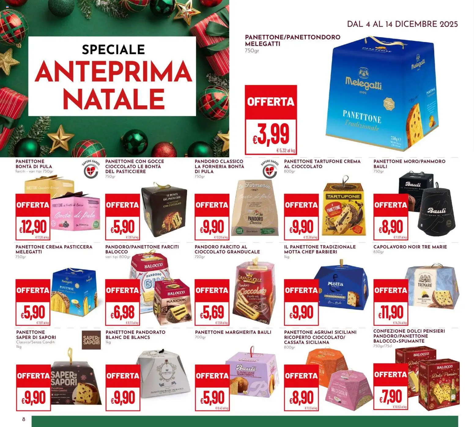 Volantino Pan del 04.12.2025 | Pagina: 8 | Prodotti: Cioccolato, Agrumi, Pandoro, Panettone