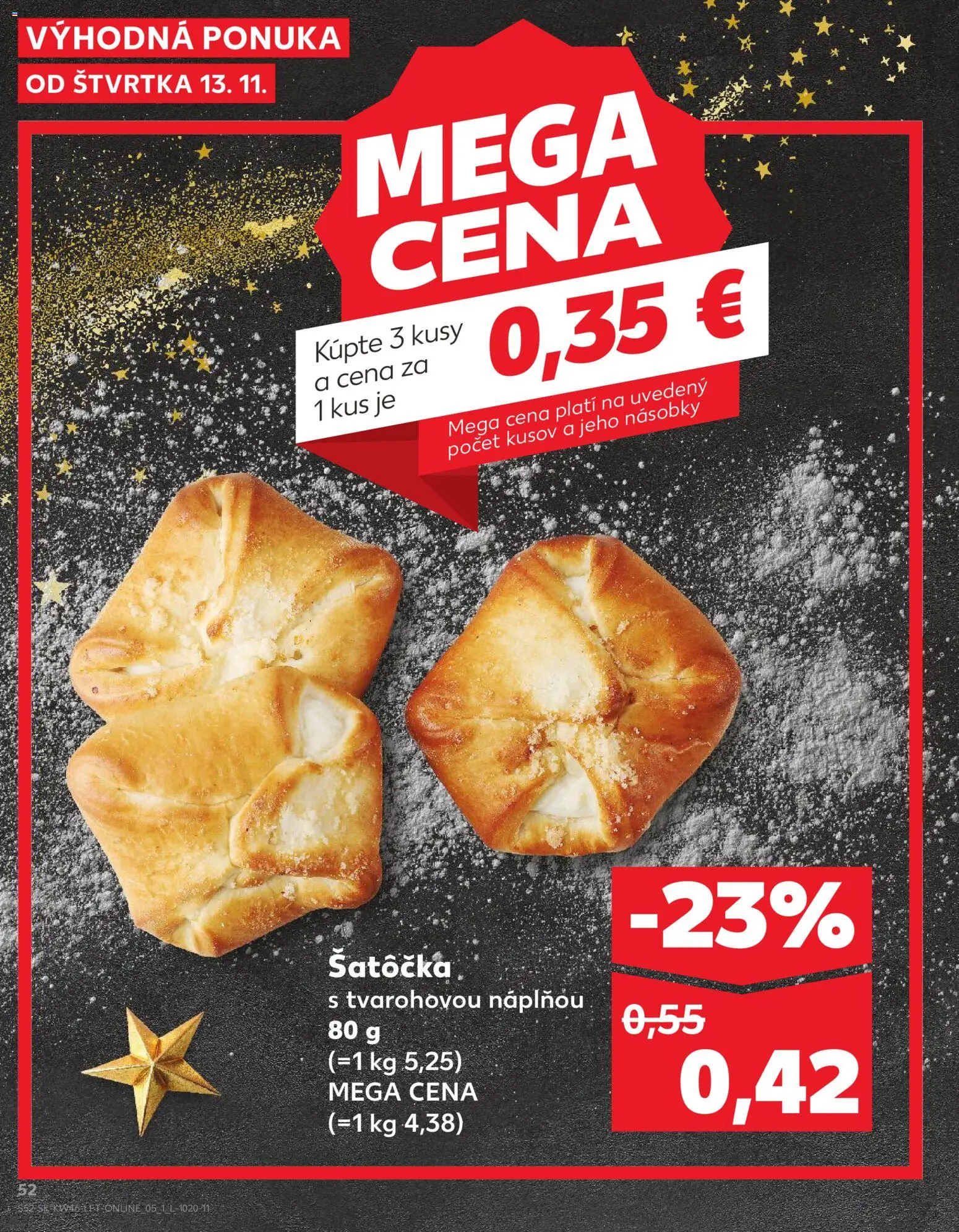 Kaufland SK akciós ujság - amely érvényes a következő dátumtól: 13.11.2025 | Oldal: 52