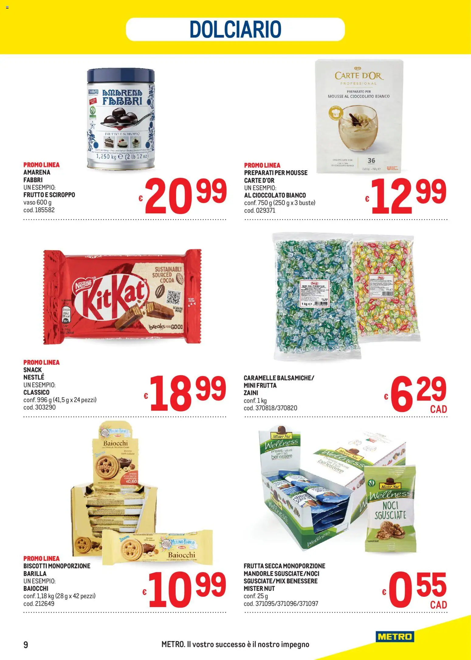 Volantino Metro del 05.03.2026 | Pagina: 9 | Prodotti: Crema, Biscotti, Frutta, Mandorle