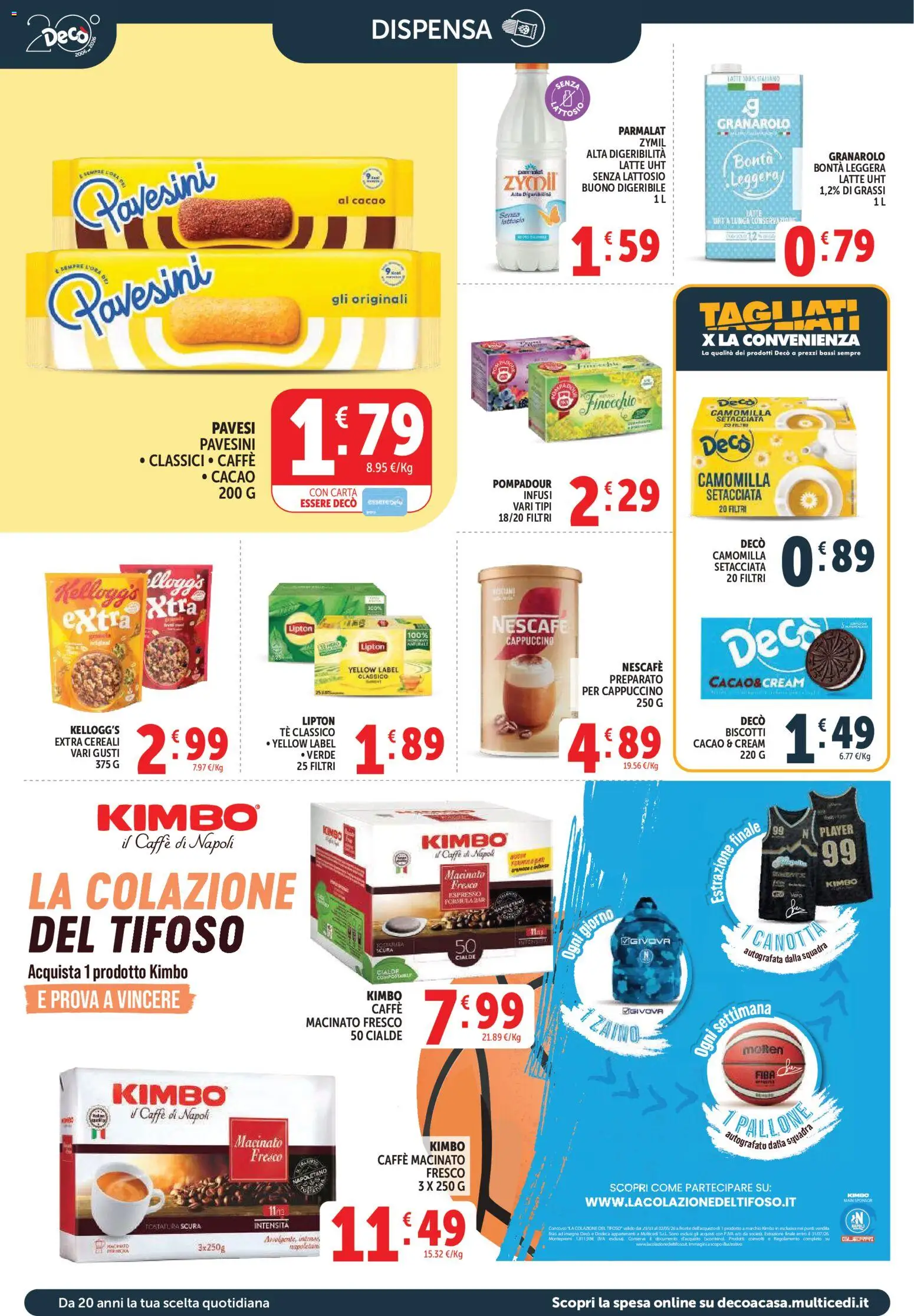 Volantino Decò del 27.03.2026 | Pagina: 18 | Prodotti: Tè, Cereali, Latte, Pallone