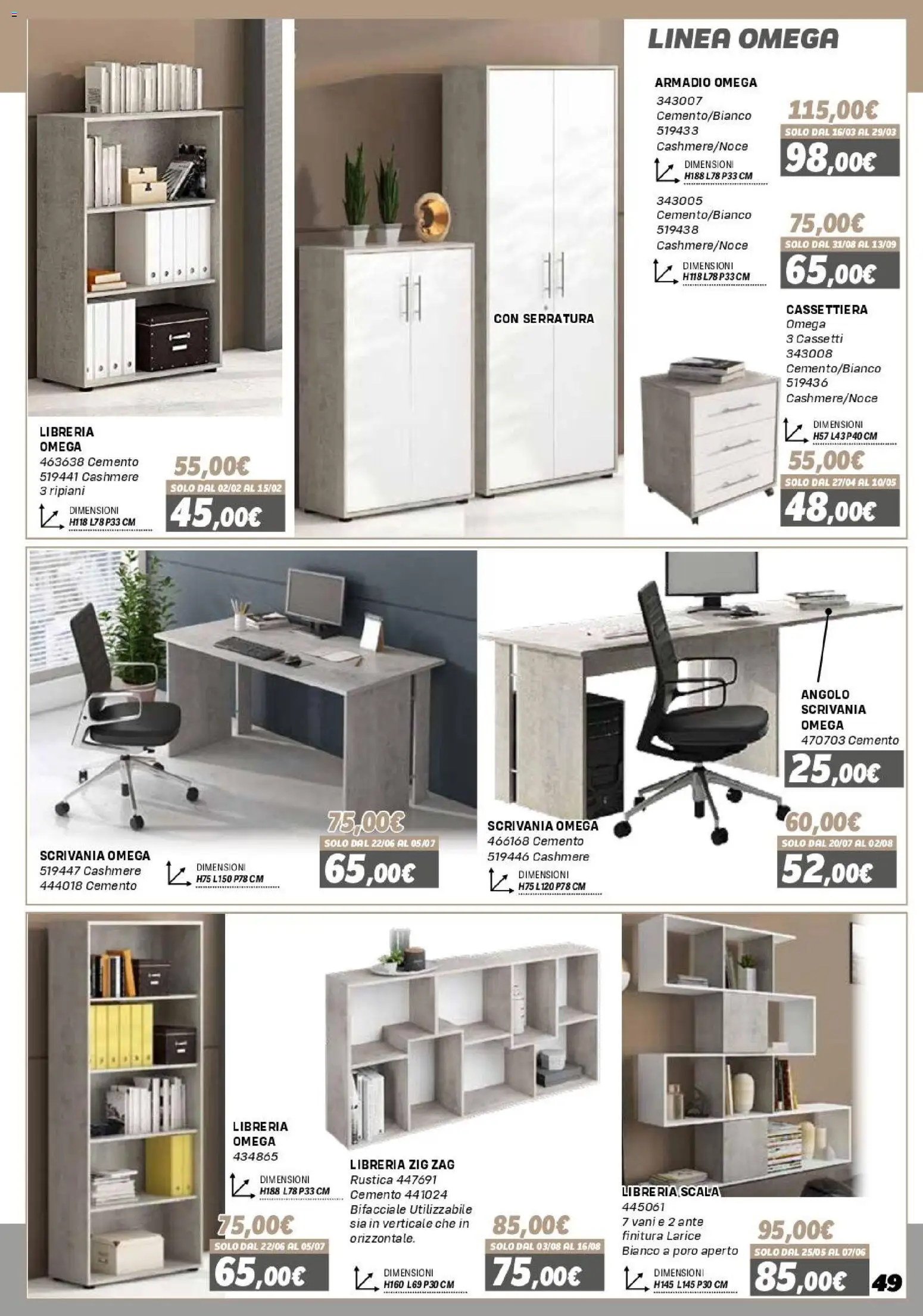Volantino Orizzonte del 16.01.2026 | Pagina: 49 | Prodotti: Scala, Libreria, Armadio, Scrivania