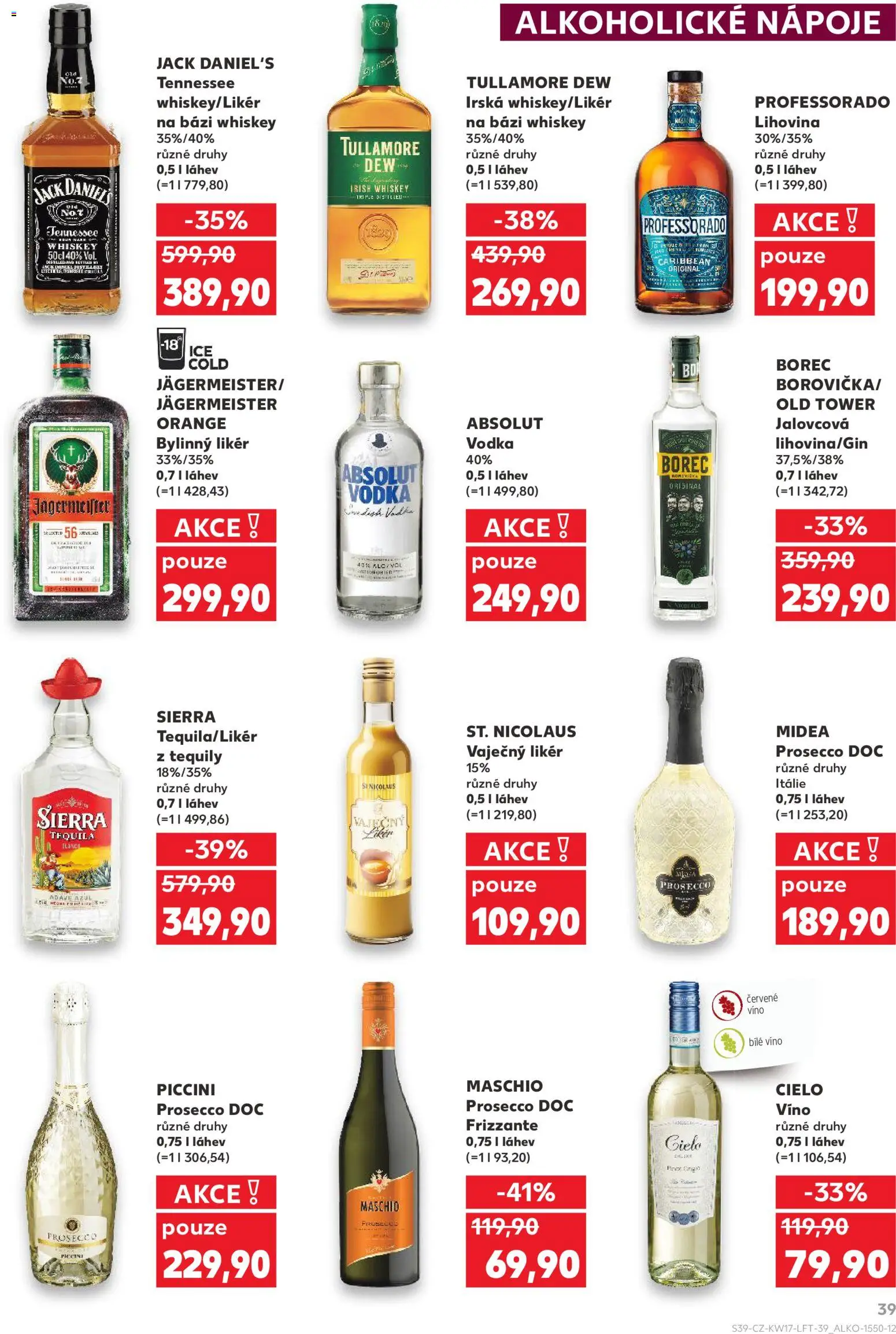 Kaufland leták - Kolín od 22.04.2026 | Strana: 39 | Produkty: Whiskey, Vodka, Prosecco DOC, Absolut vodka