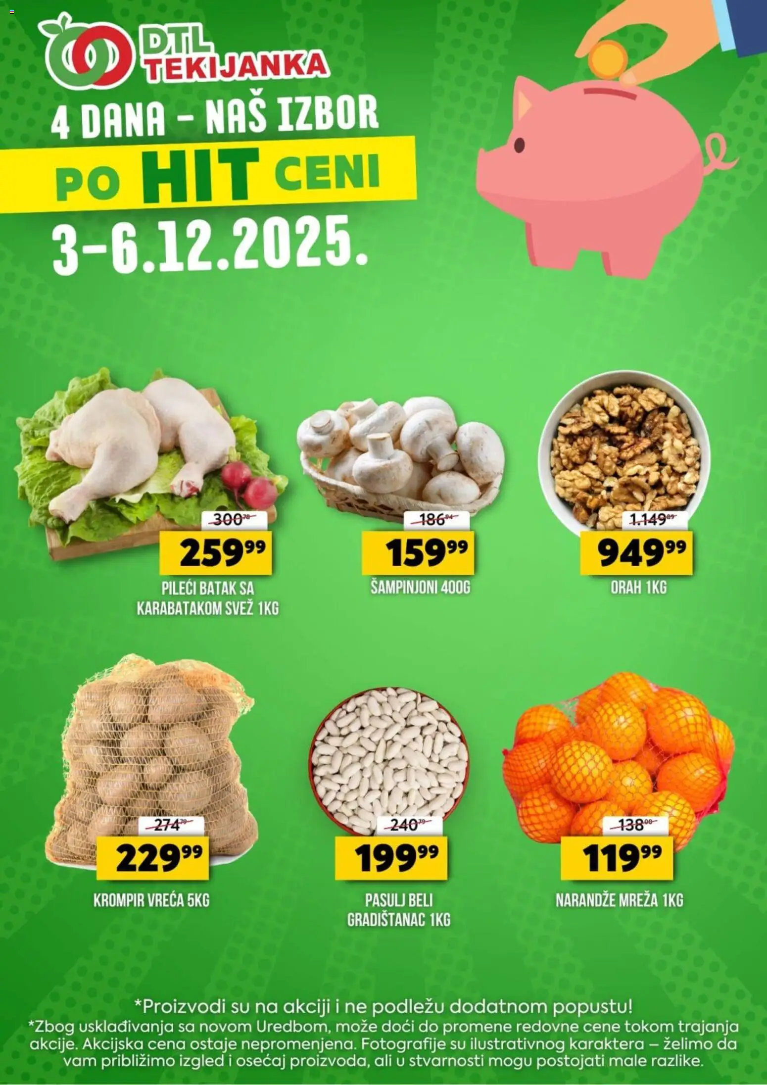 Tekijanka katalog - važi od 03.12.2025 | Strana: 1 | Proizvode: Krompir, Šampinjoni, Orah, Pileći batak