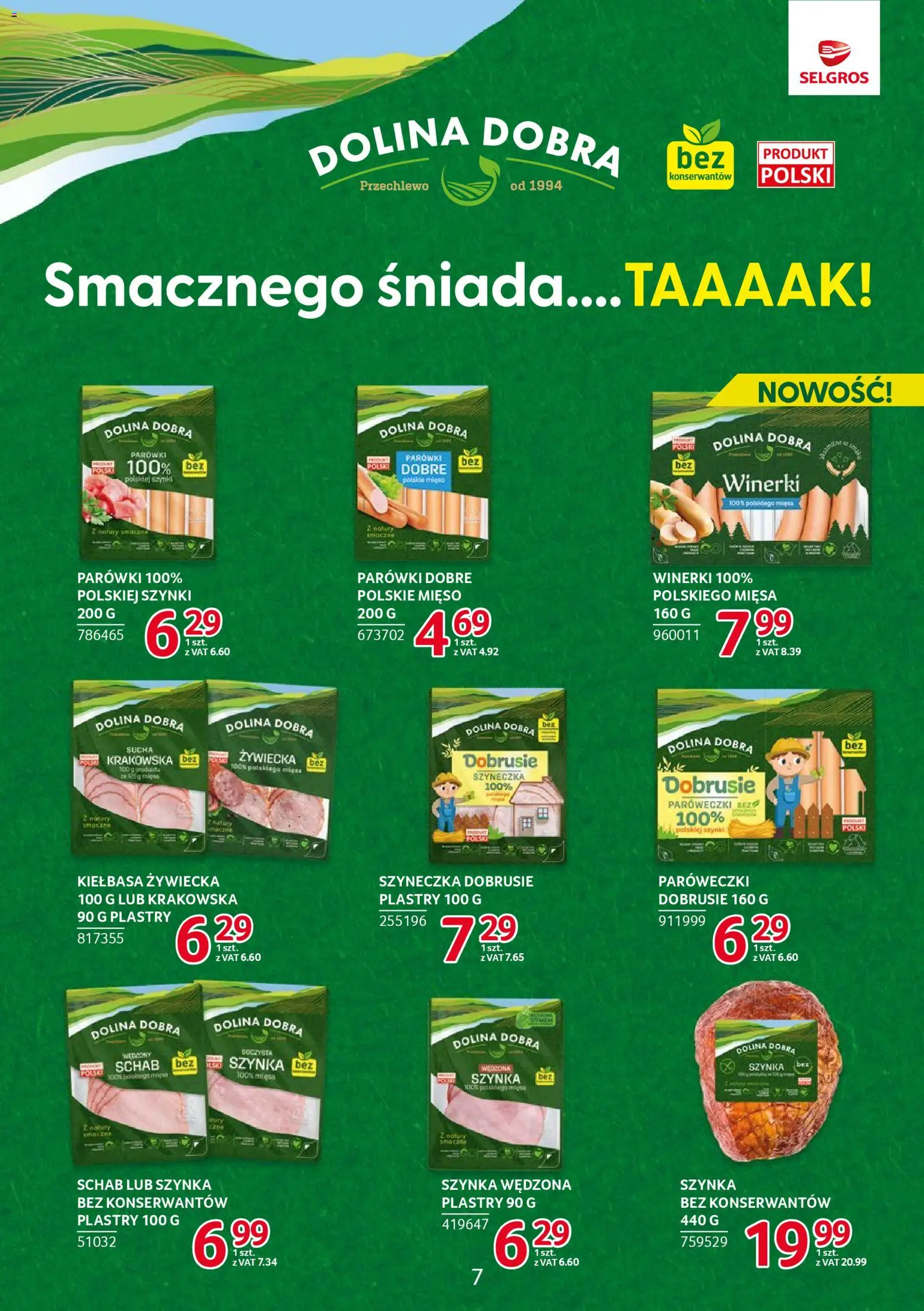 Selgros cash&carry Gazetka - Markowe produkty od 20.11.2025 | Strona: 7 | Produkty: Kiełbasa, Mięso, Parówki, Szynka
