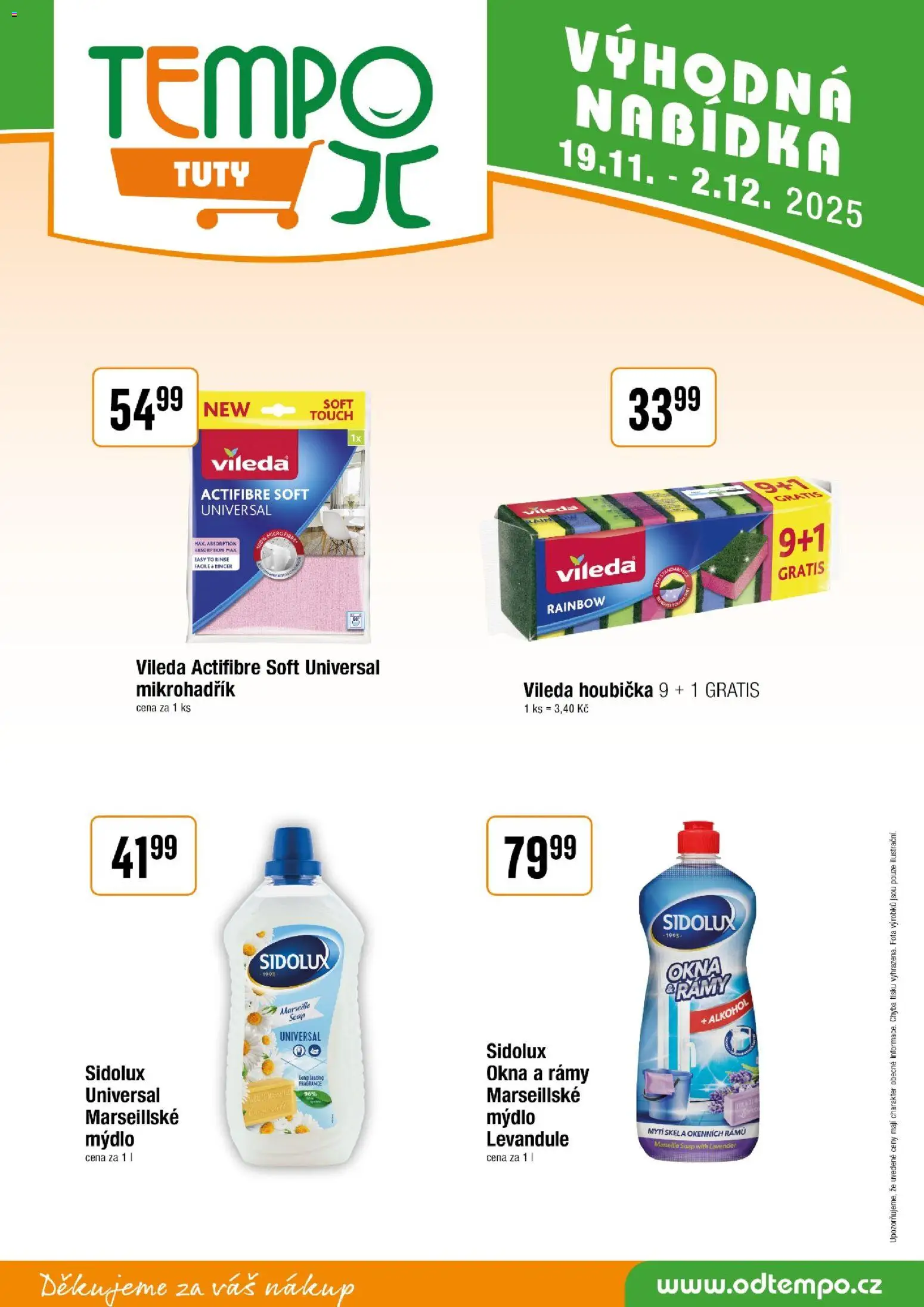 Tempo leták - Tuty od 19.11.2025 | Strana: 15 | Produkty: Mýdlo, Houbička, Marseillské mýdlo, Vileda Actifibre