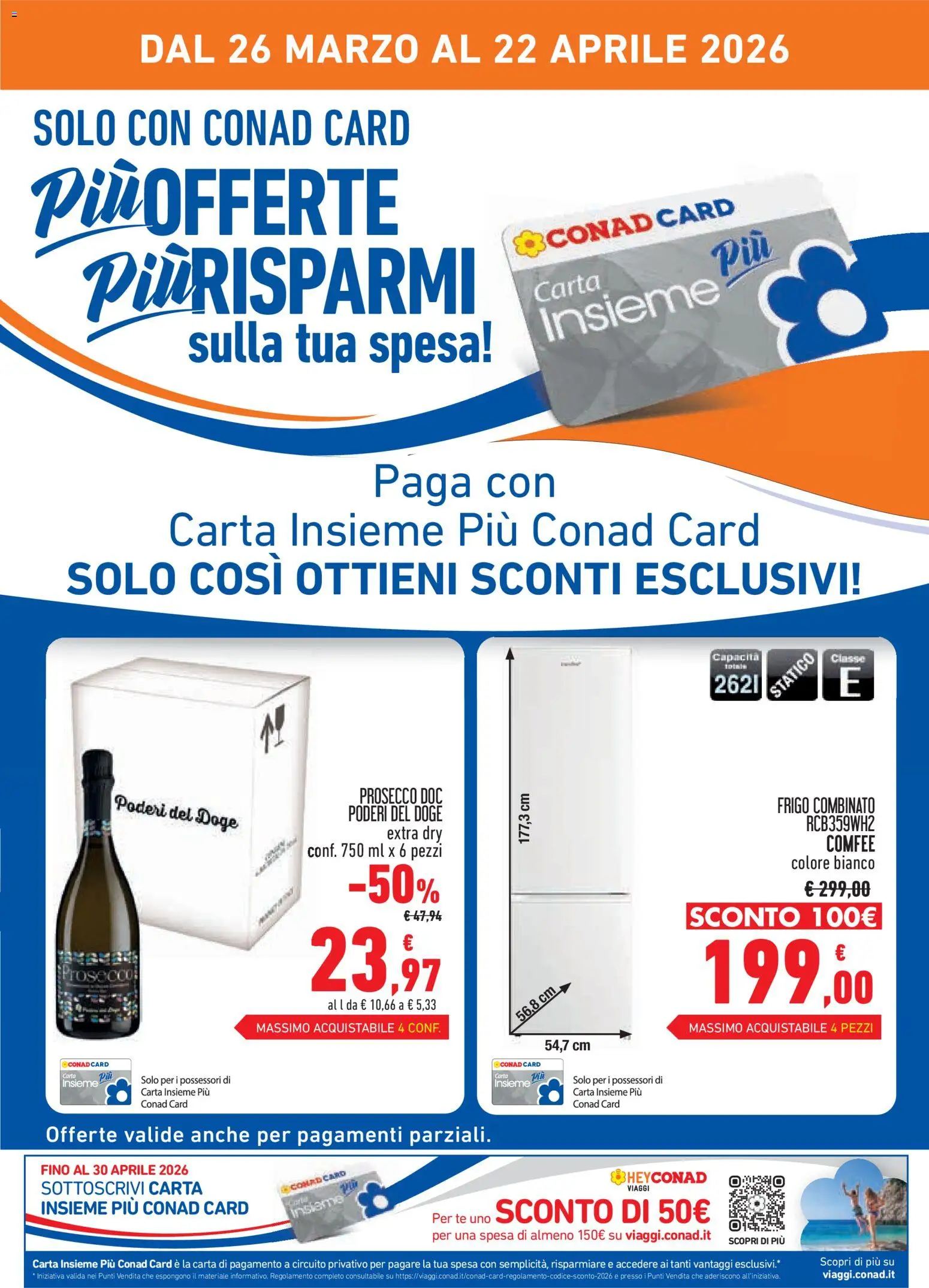 Volantino Conad volantino Mi Premio Piemonte del 26.03.2026 | Pagina: 2 | Prodotti: Tè, Prosecco