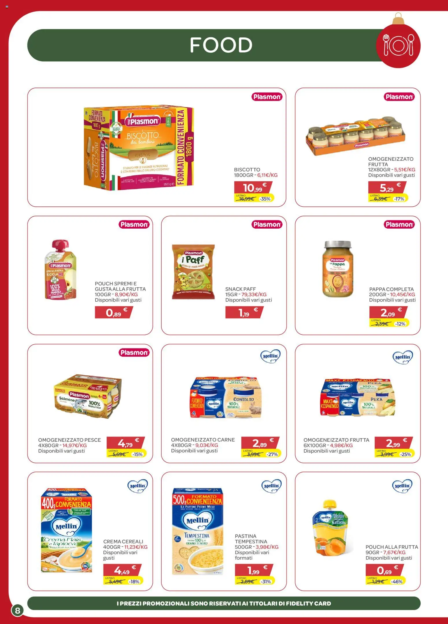 Volantino Bimbo store del 04.12.2025 | Pagina: 8 | Prodotti: Salmone, Frutta, Farina, Mais