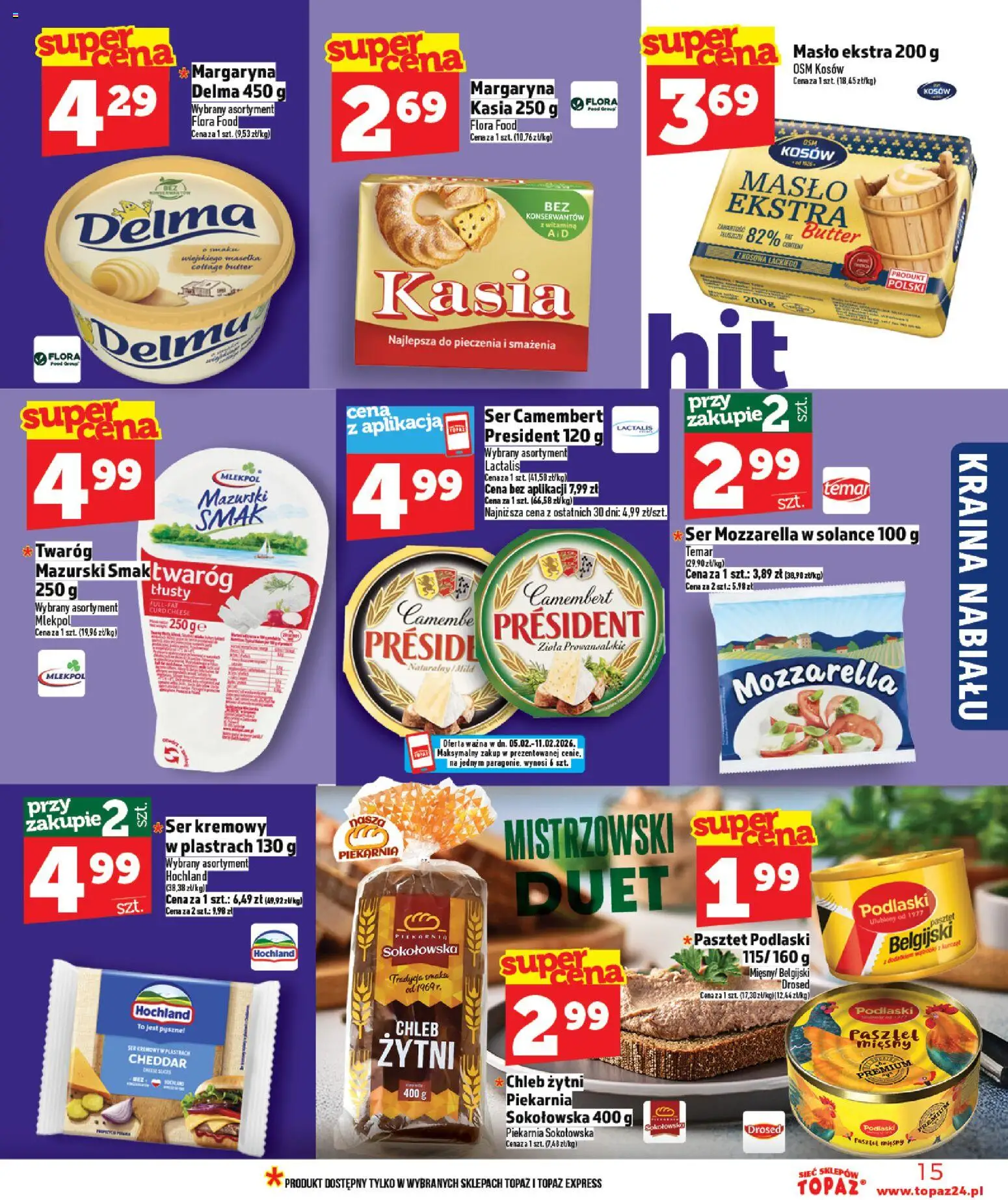 Topaz Gazetka - Ceny małe na stałe od 05.02.2026 | Strona: 15 | Produkty: Chleb żytni, Camembert, Masło, Chleb