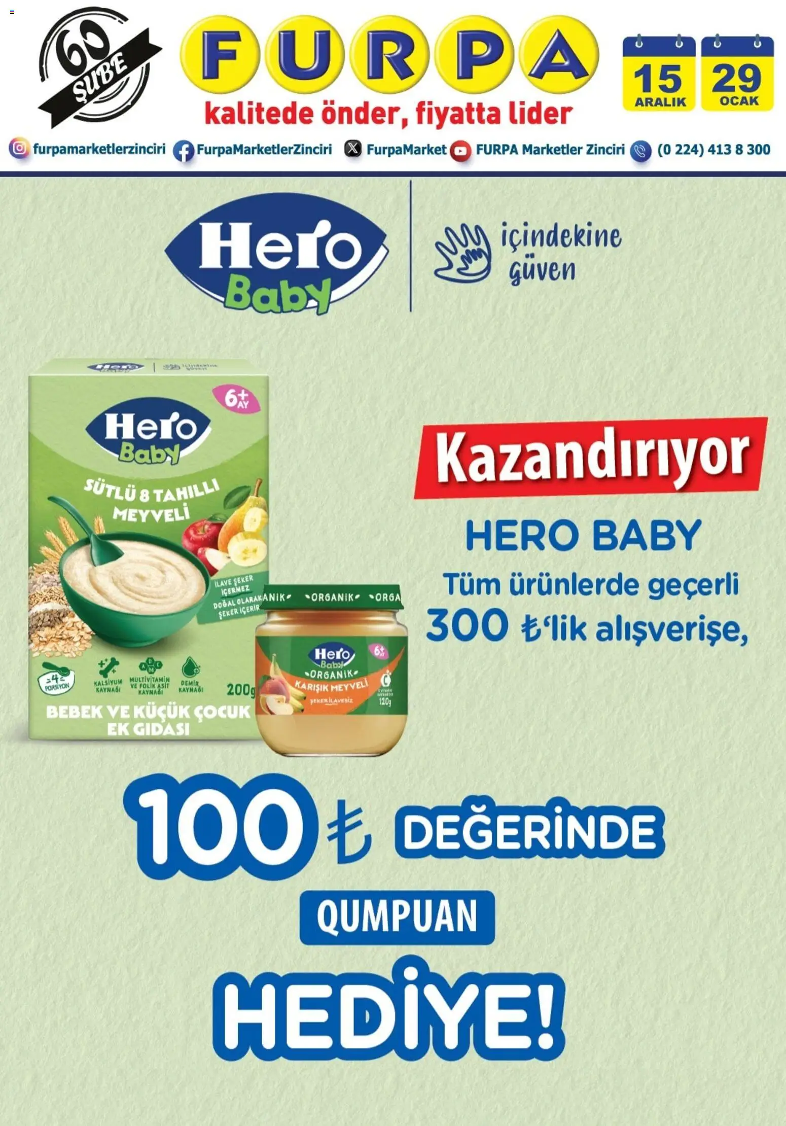 Furpa İndirim Hero Baby - 15.12.2025 tarihinden itibaren geçerlidir | Sayfa: 1 | Ürünler: Şeker, Ocak