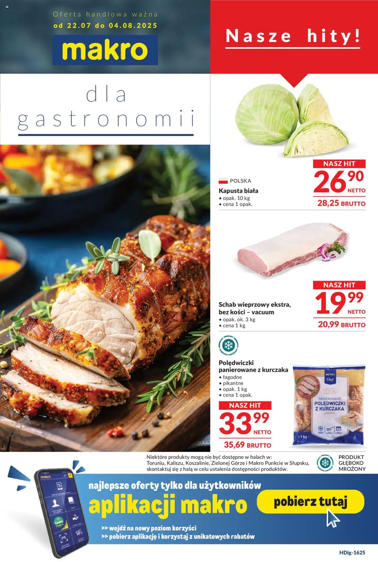 Makro Gazetka - Oferta dla gastronomii od 22.07.2025 | Strona: 1 | Produkty: Kapusta, Schab, Schab wieprzowy, Kapusta biała