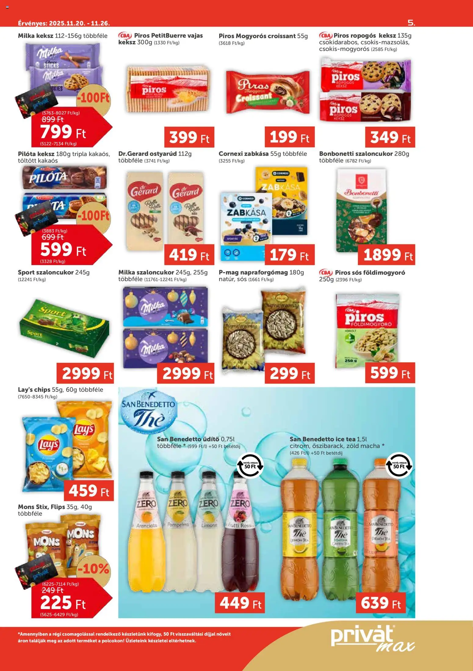 PRIVÁT akciós ujság - amely érvényes a következő dátumtól: 20.11.2025 | Oldal: 5 | Termékek: Chips, Zabkása, Tea, Földimogyoró