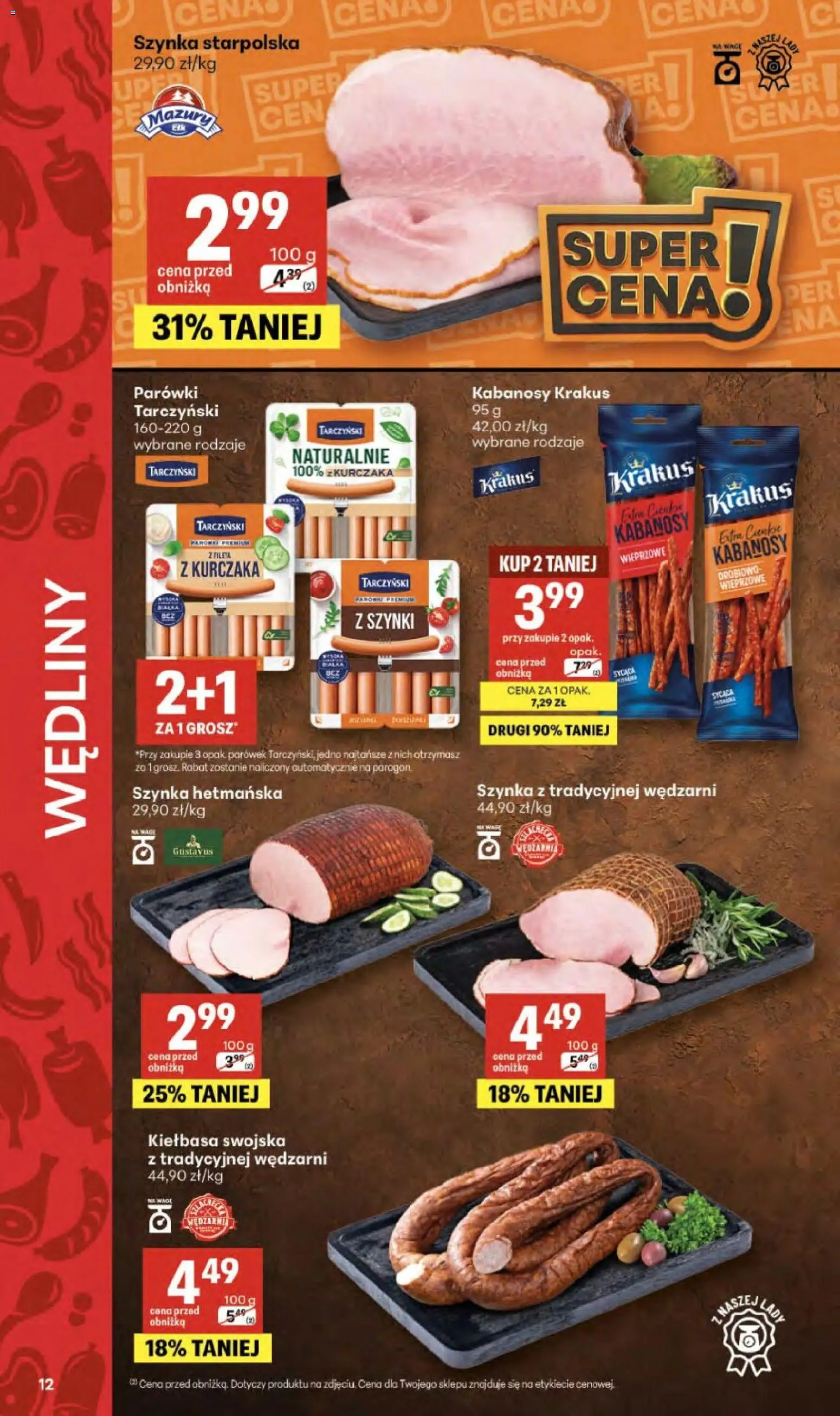 Delikatesy Centrum gazetka - Sklepy Własne od 09.04.2026 | Strona: 12 | Produkty: Kiełbasa, Kabanosy, Parówki, Wędliny