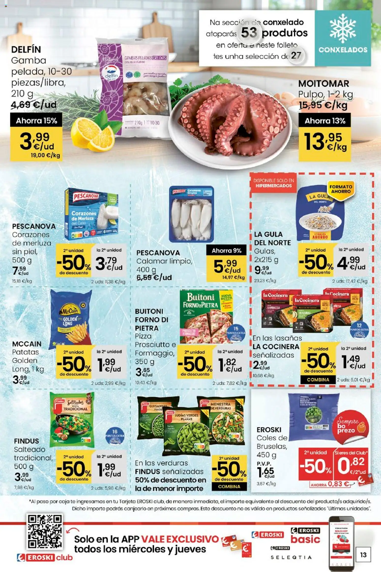Eroski - Quen ben te quere farache aforrar │ válido desde el 15.01.2026 | Página: 13 | Productos: Calamares, Pizza, Té, Gamba