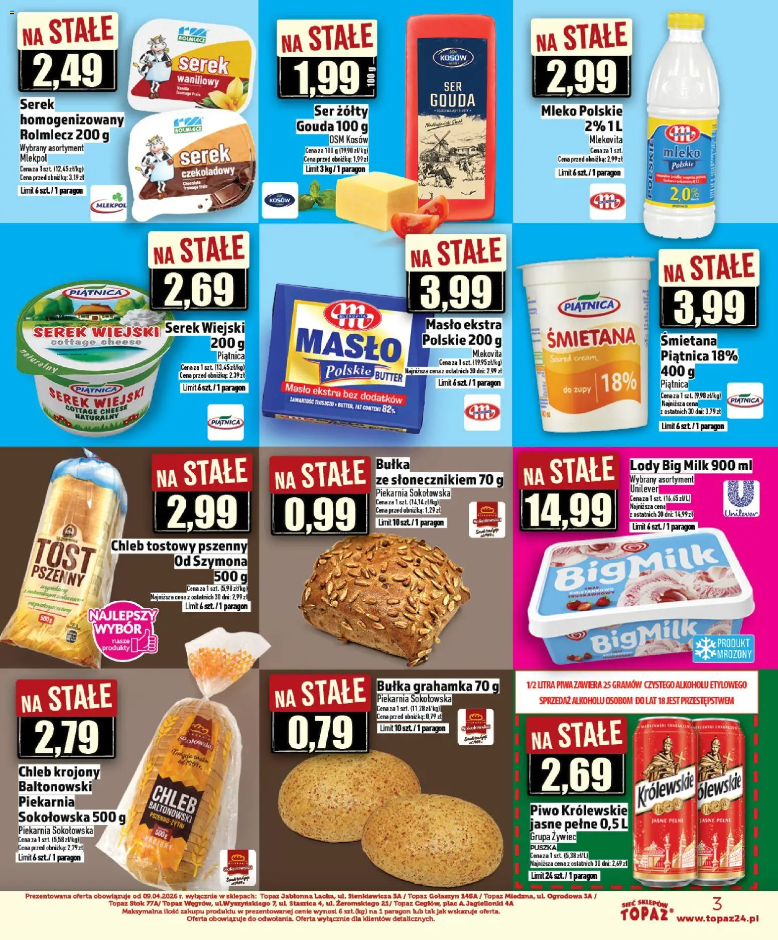 Topaz gazetka - Ceny małe na stałe od 16.04.2026 | Strona: 3 | Produkty: Serek homogenizowany, Chleb krojony, Serek wiejski, Piwo