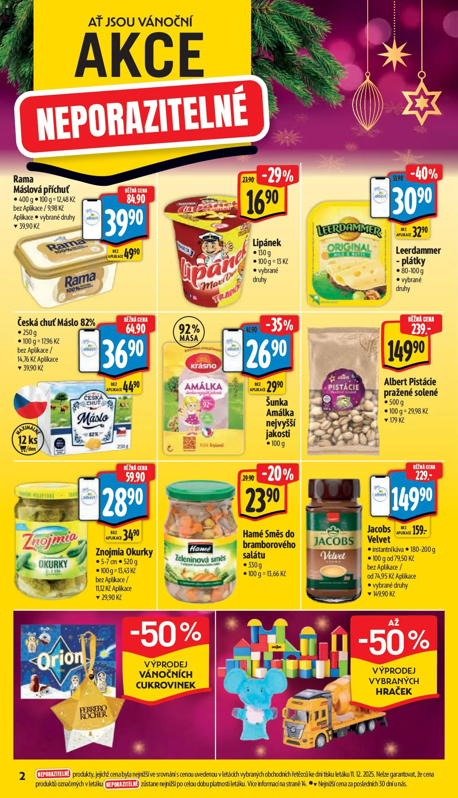Albert leták - Supermarket od 17.12.2025 | Strana: 6 | Produkty: Šunka, Okurky, Rama, Jacobs