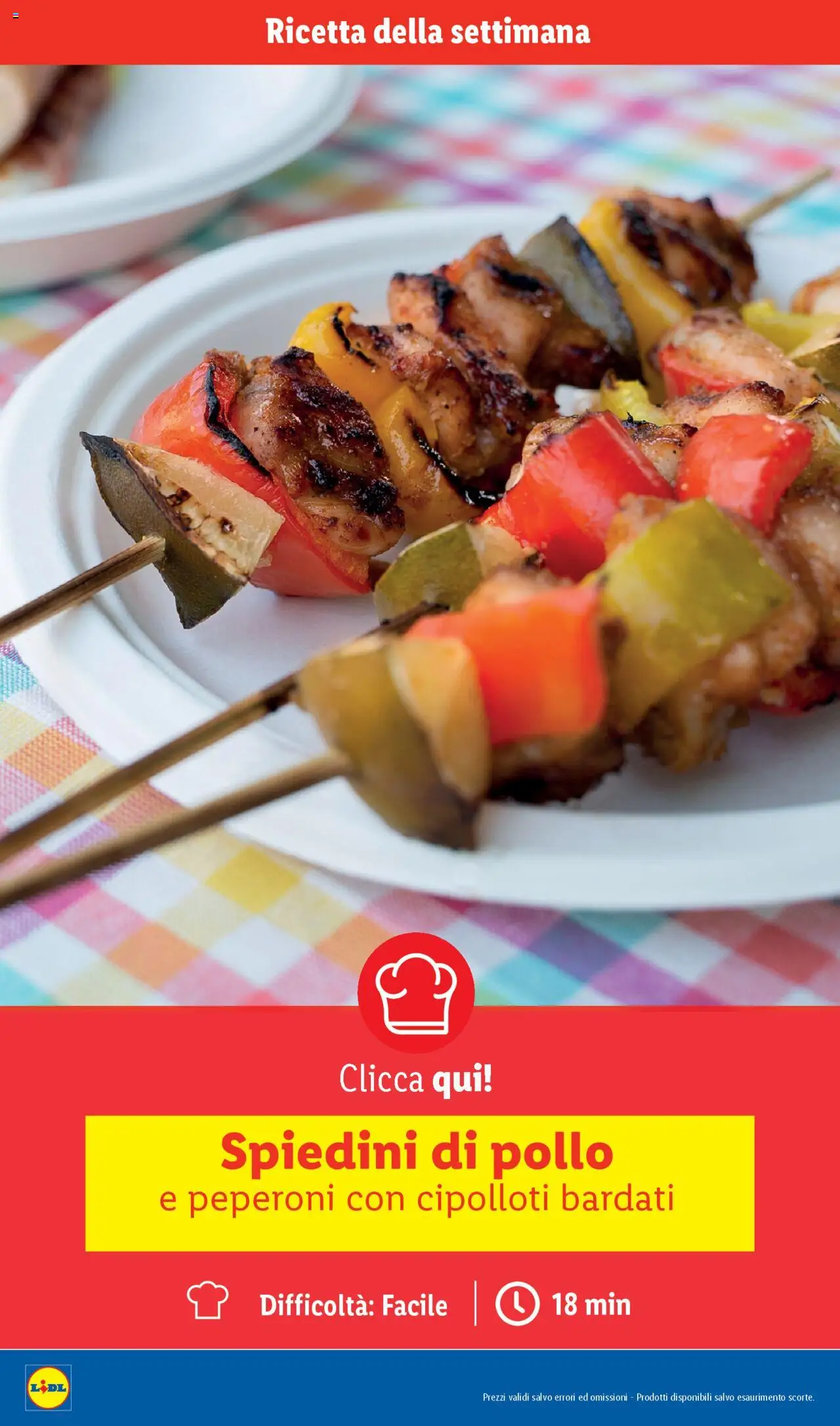 Volantino Lidl del 11.08.2025 | Pagina: 10 | Prodotti: Pollo, Peperoni, Spiedini