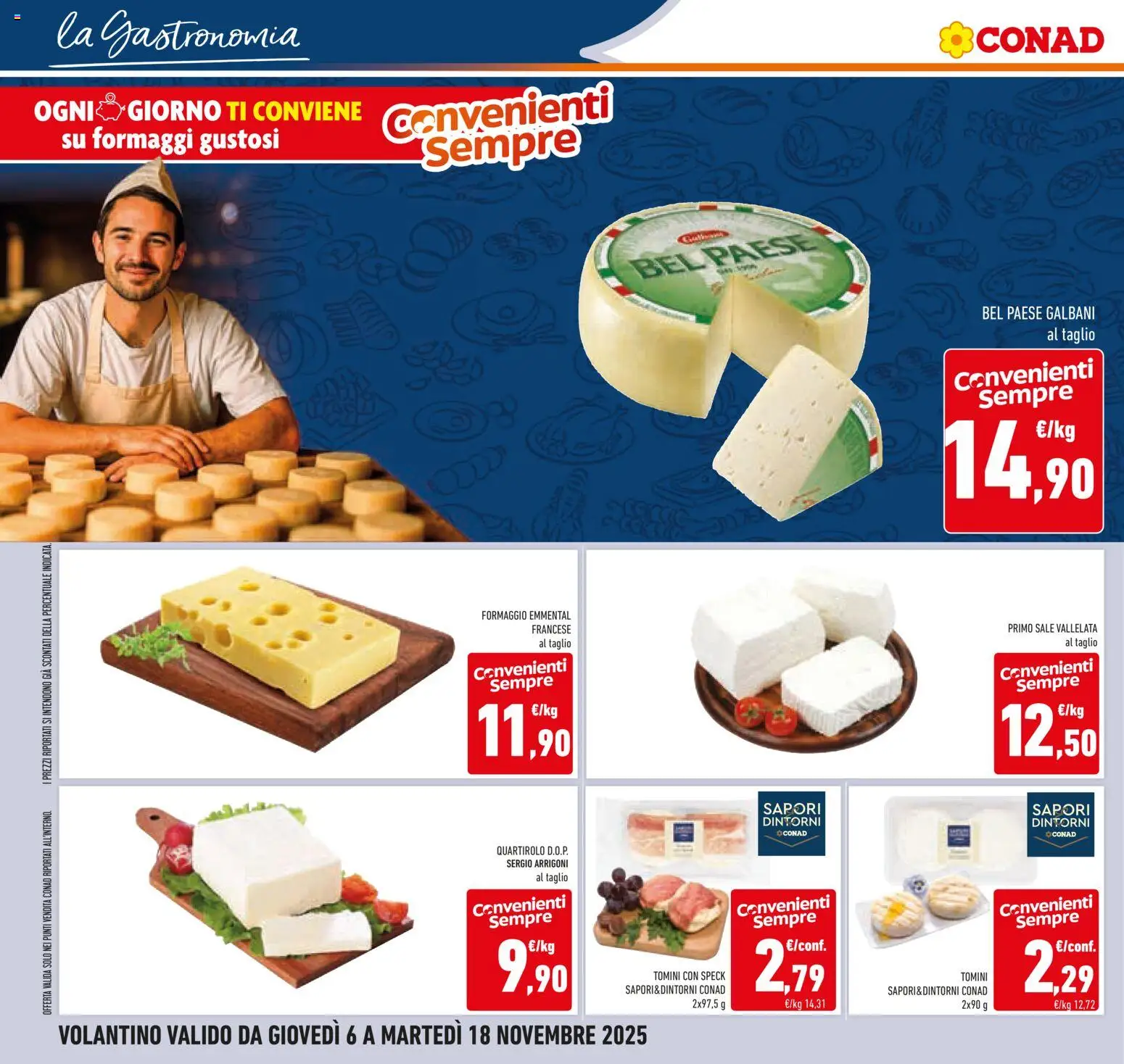 Volantino Conad del 06.11.2025 | Pagina: 18 | Prodotti: Speck, Sale, Formaggio, Emmental
