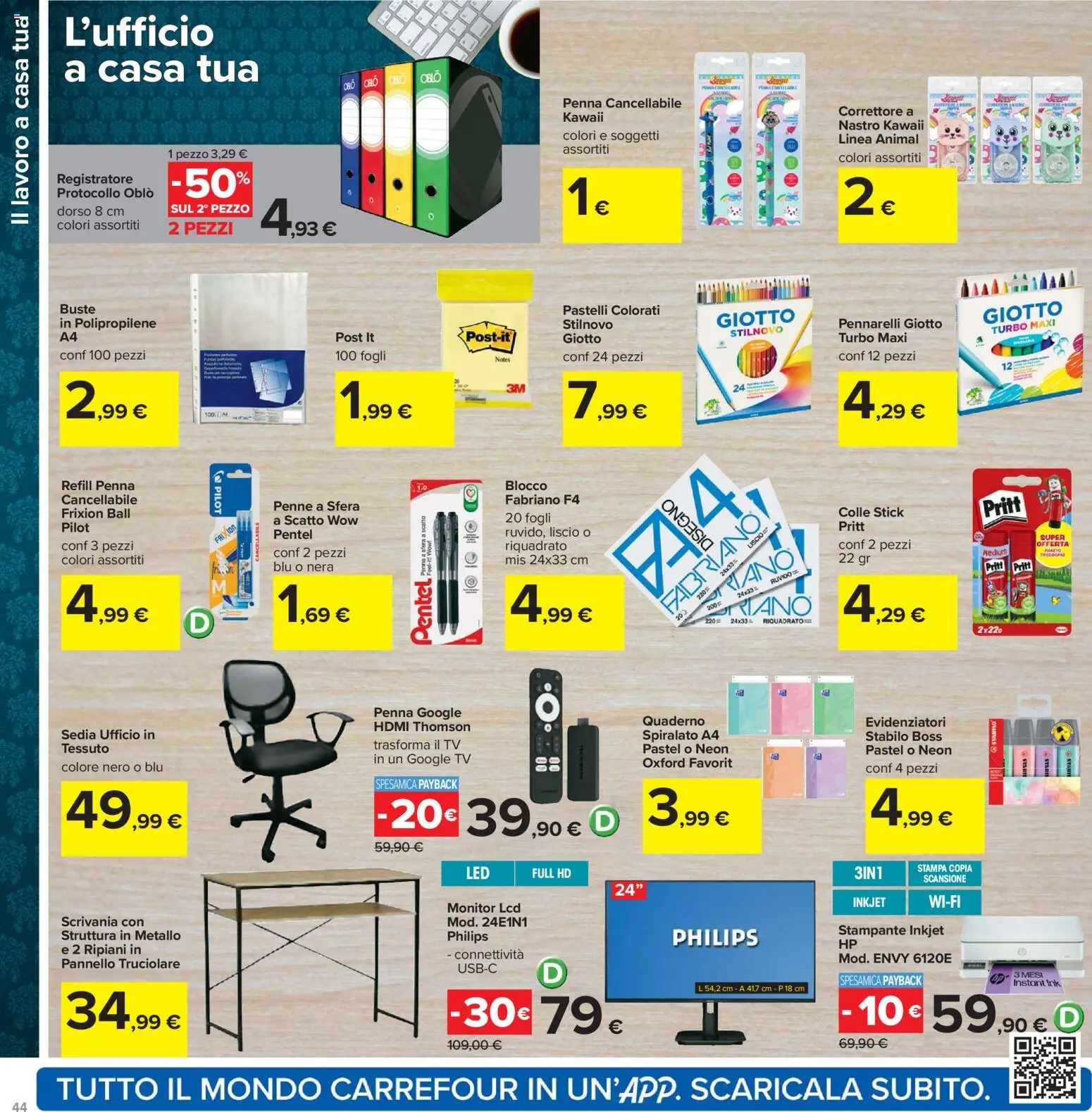 Volantino Carrefour del 16.12.2025 | Pagina: 44 | Prodotti: Monitor, Stampante, Scrivania, Correttore