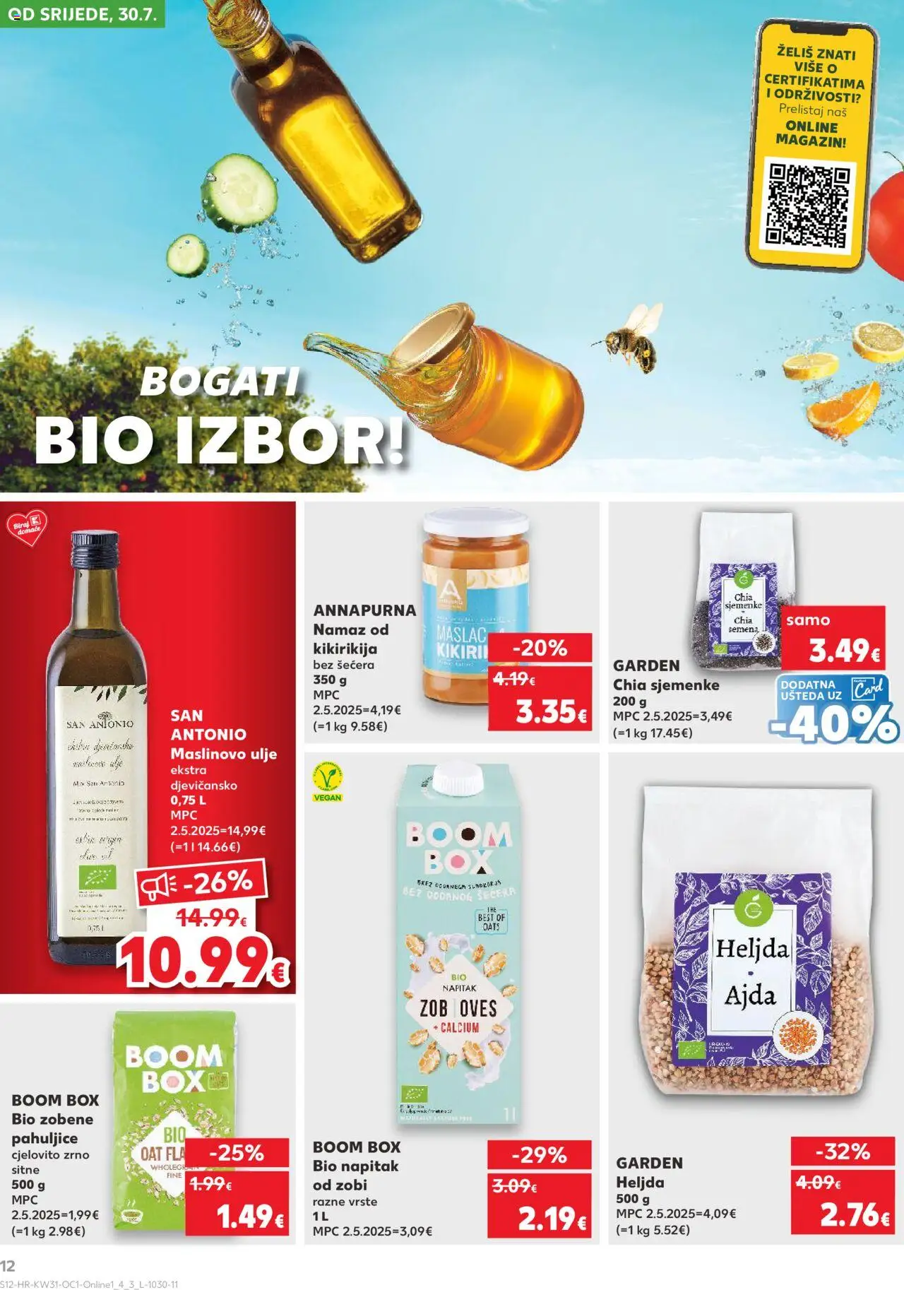 Kaufland katalog | vrijedi od 30.07.2025 | Stranica: 12 | Proizvodi: Maslinovo ulje, Zobene pahuljice, Pahuljice, Miš